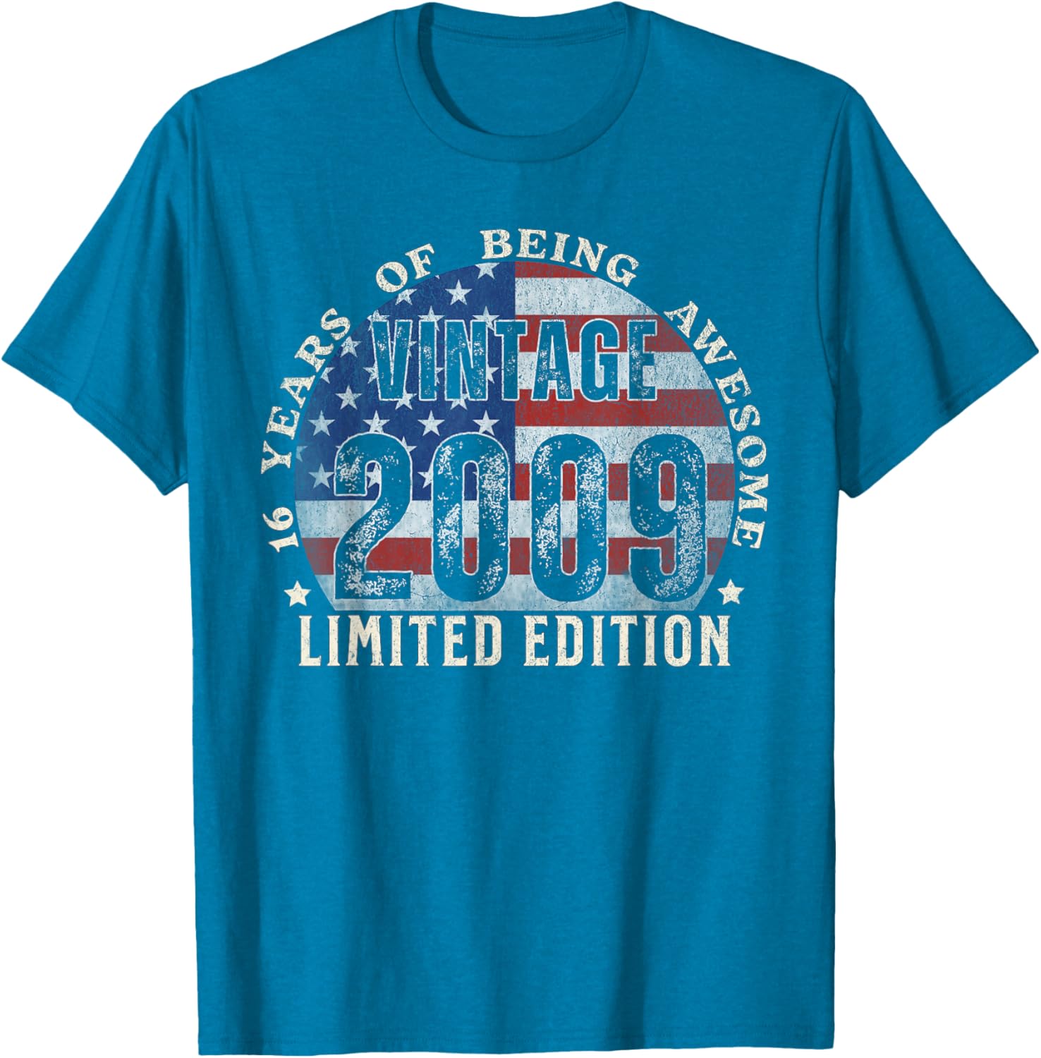Vintage 2009 Limited Edition 16th Birthday T-Shirt for Unique Gifts - 19