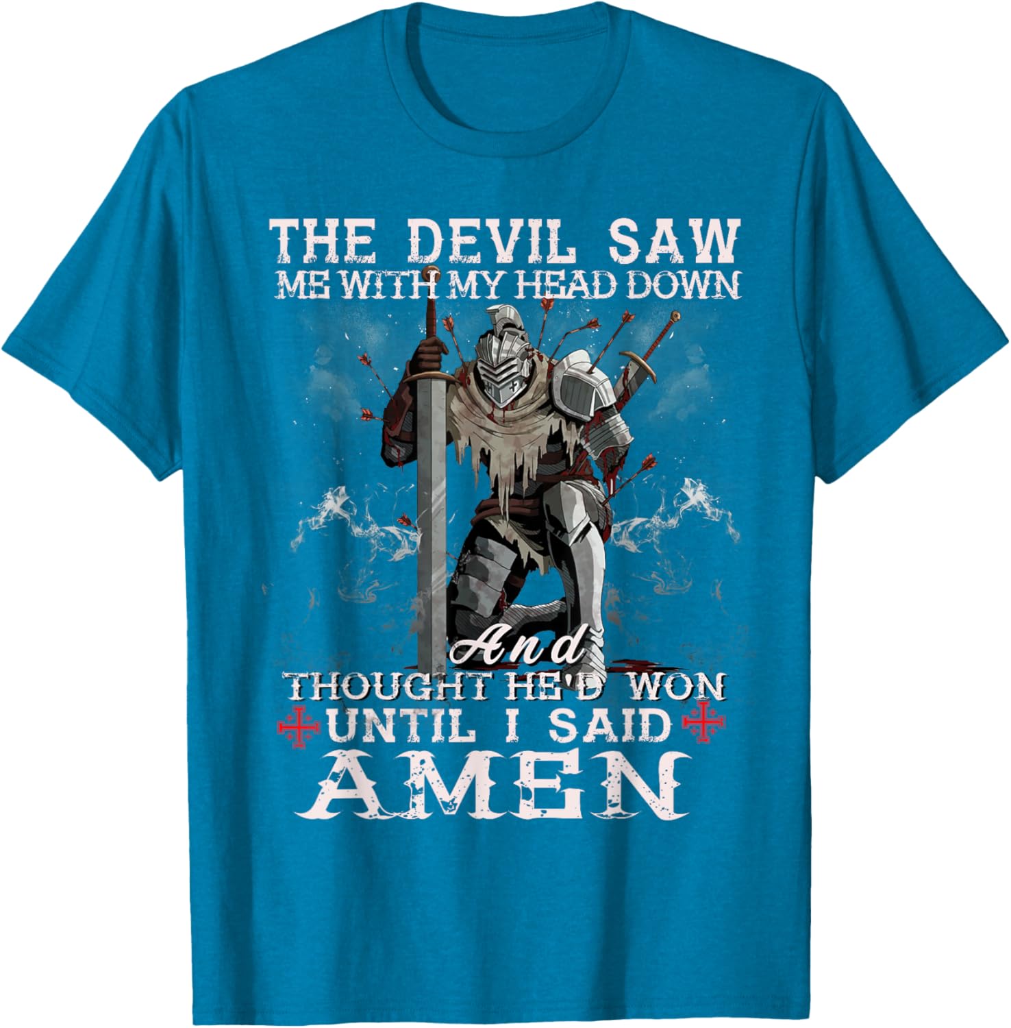 Knight Templar Christian Warrior T-Shirt with Powerful Amen Statement - 13