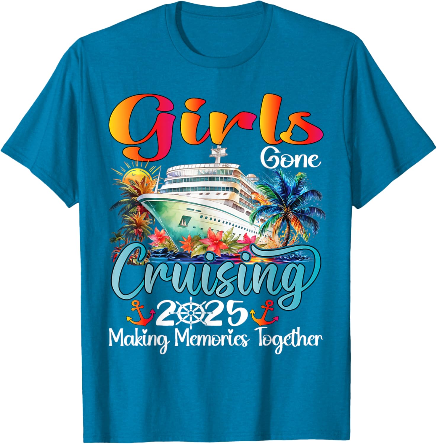 Girls Gone Cruising 2025 Matching T-Shirt for Friends Vacation Fun - 11