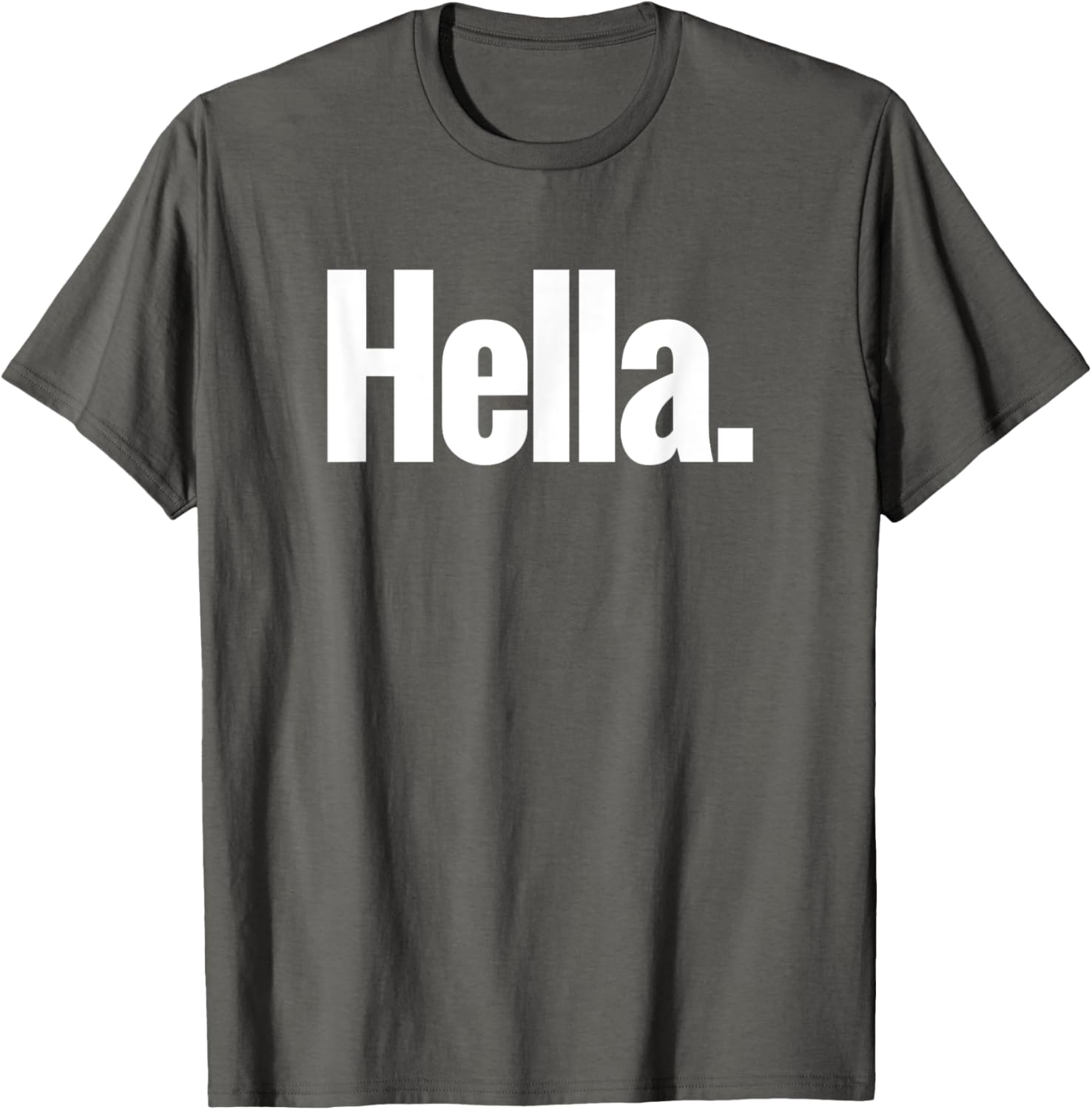 Hella Shirt - Fun Graphic Tee for Casual Style and Comfort - 21