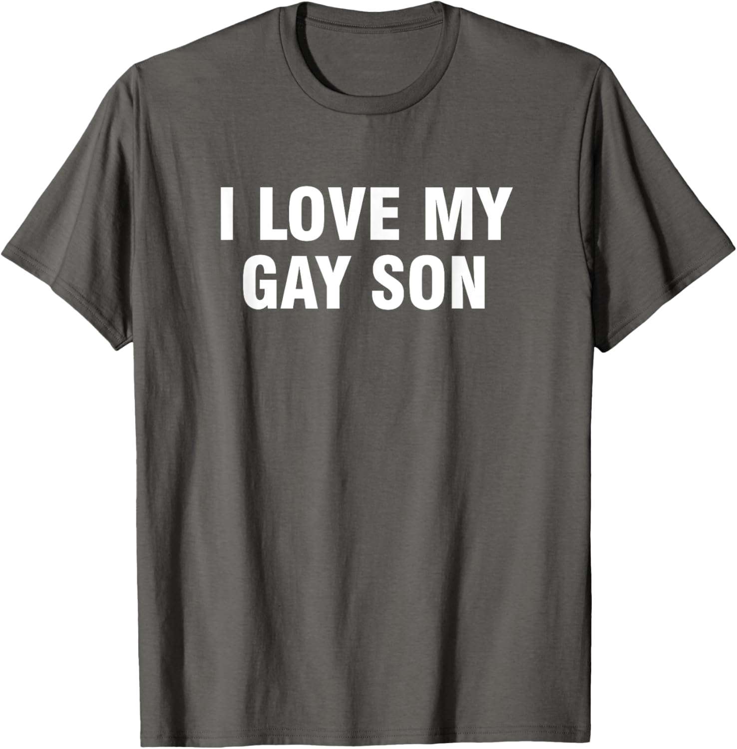 I Love My Gay Son T-Shirt - Supportive and Fun LGBTQ+ Apparel - 7