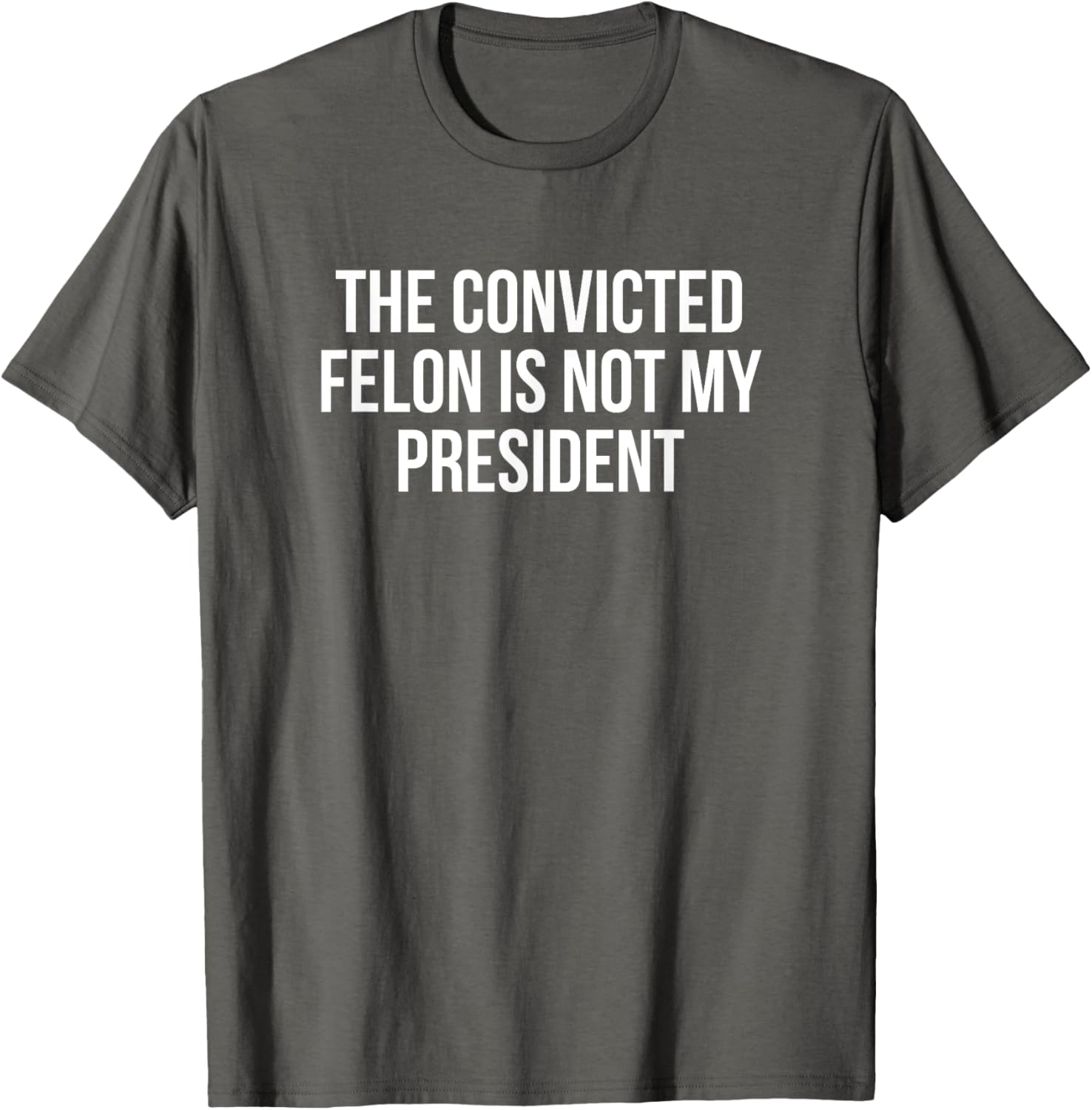 Funny Convicted Felon T-Shirt Statement Shirt for Protest Enthusiasts - 4