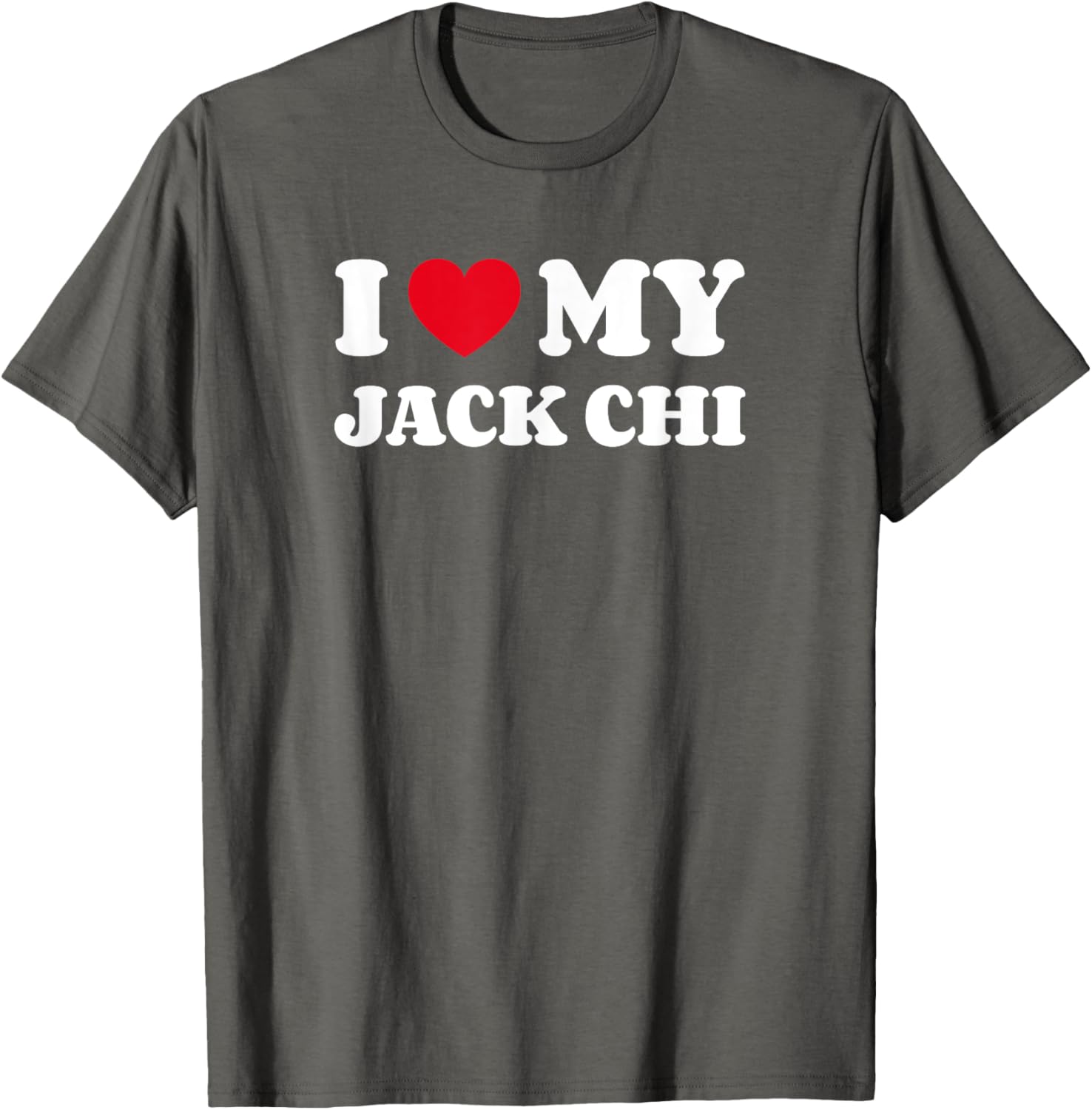 I Love My Jack Chi Dog T-Shirt for Men Women Kids - Adorable Design - 16