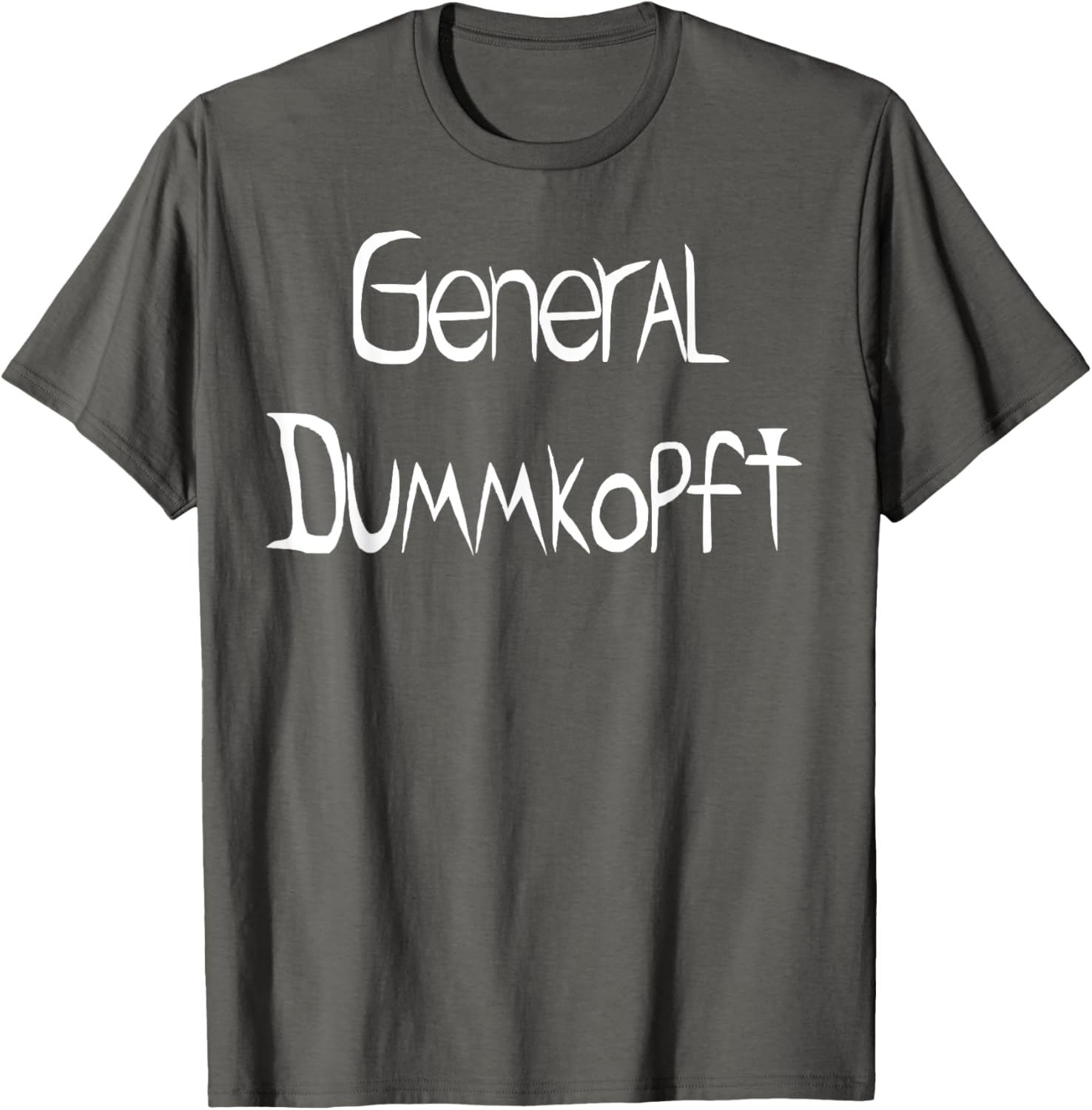 General Dummkopft T-Shirt for Fun and Comfort - Perfect Casual Wear - 17