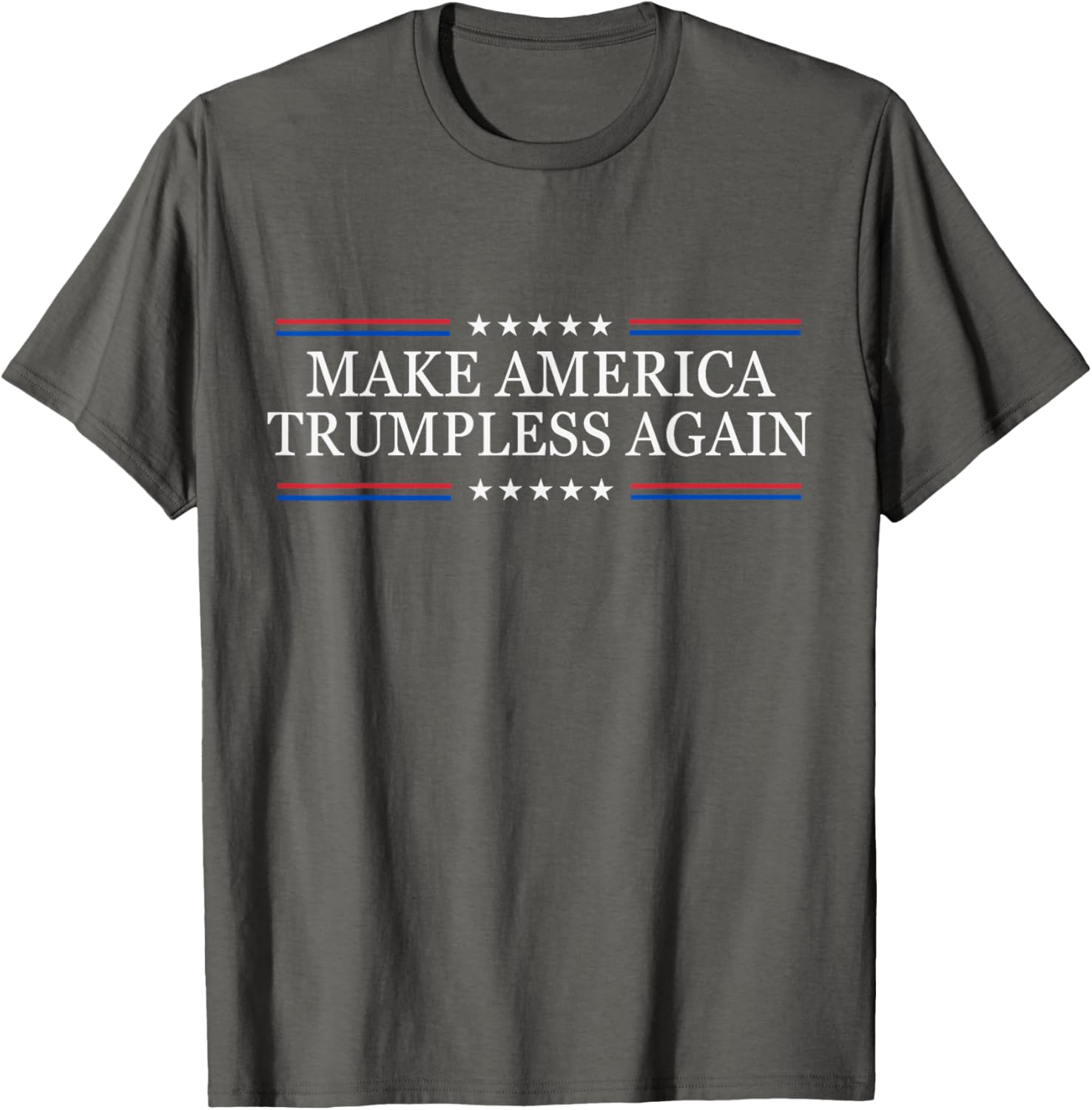 Funny Anti-Trump T-Shirt Make America Trumpless Again for Activists - 7