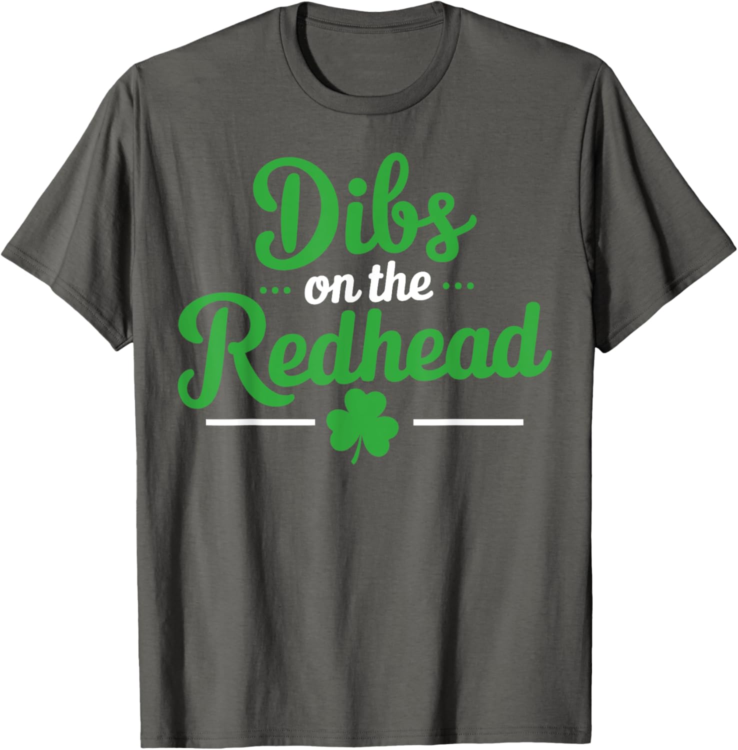 Dibs on the Redhead Funny Irish Shamrock T-Shirt for St. Patrick's Day - 10