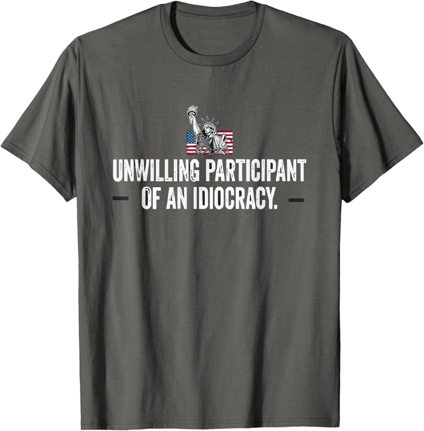 Unwilling Participant of an Idiocracy T-Shirt for Unique Humor Lovers - 4