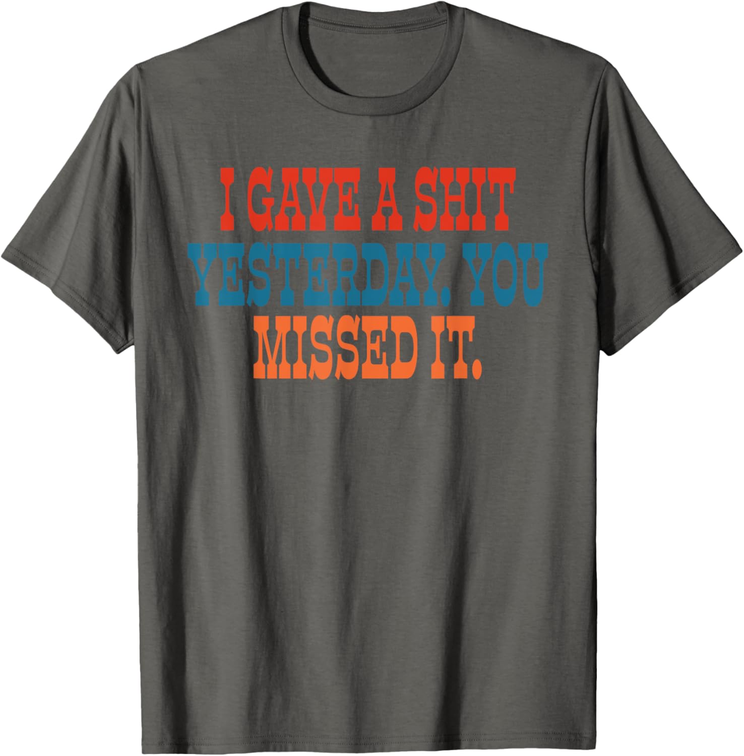 Funny I Gave A Shit Yesterday T-Shirt for Casual Wear and Gifts - 2