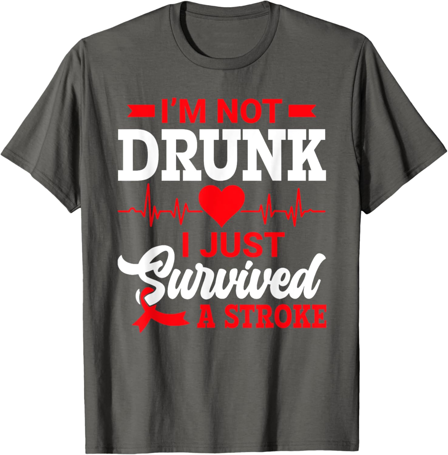Humorous I'm Not Drunk T-Shirt for Stroke Survivors - Fun Gift Idea - 5