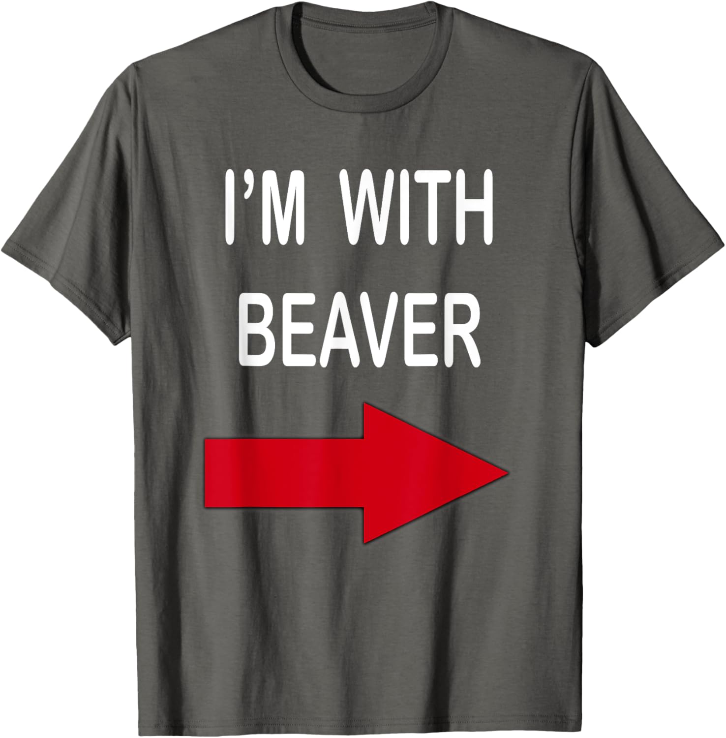 I'm With Beaver Funny T-Shirt for Nature Lovers and Outdoor Enthusiasts - 12