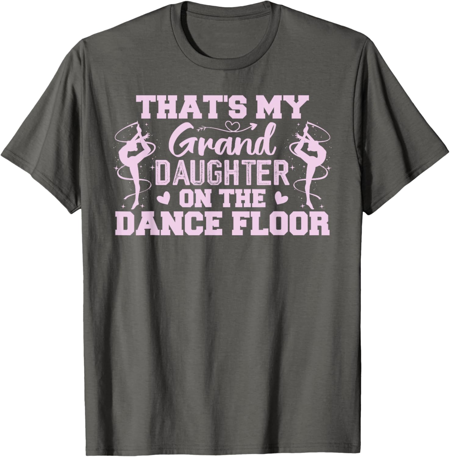 That's My Granddaughter On The Dance Floor T-Shirt for Proud Grandparents - 17