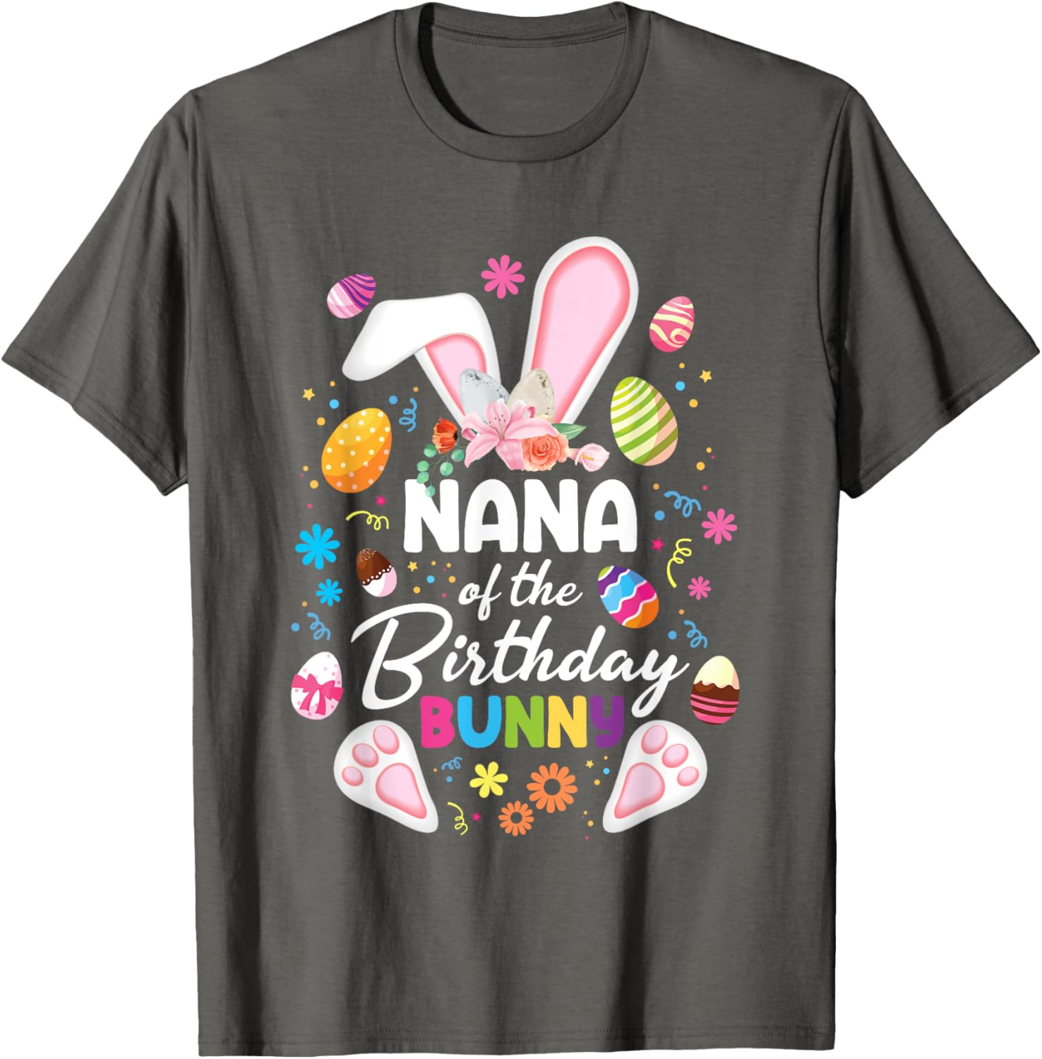 Nana Of The Birthday Bunny Easter Family Matching T-Shirt for Fun Celebrations - 15