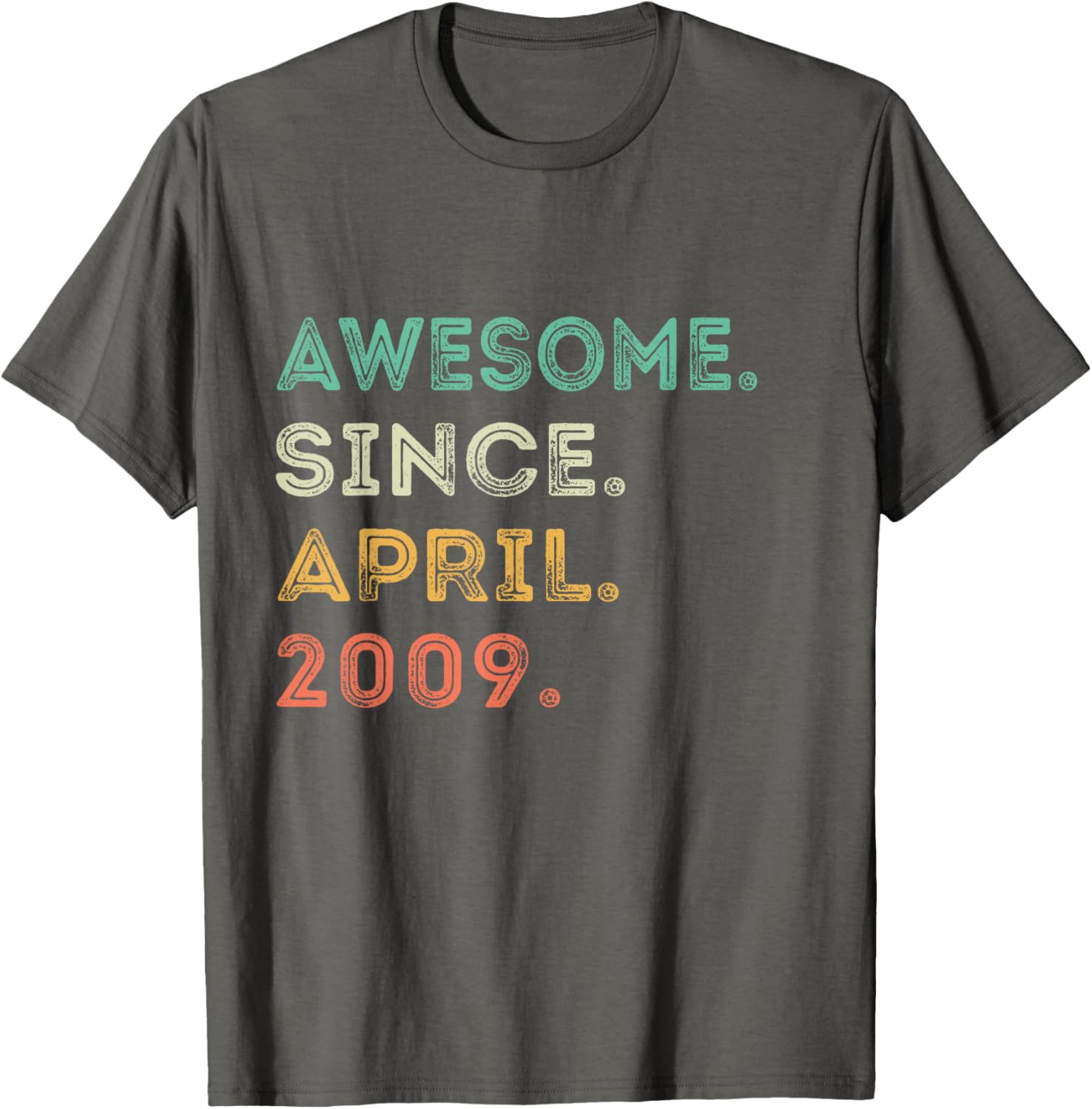 16th Birthday T-Shirt Awesome Since April 2009 Fun Gift for Teens - 21
