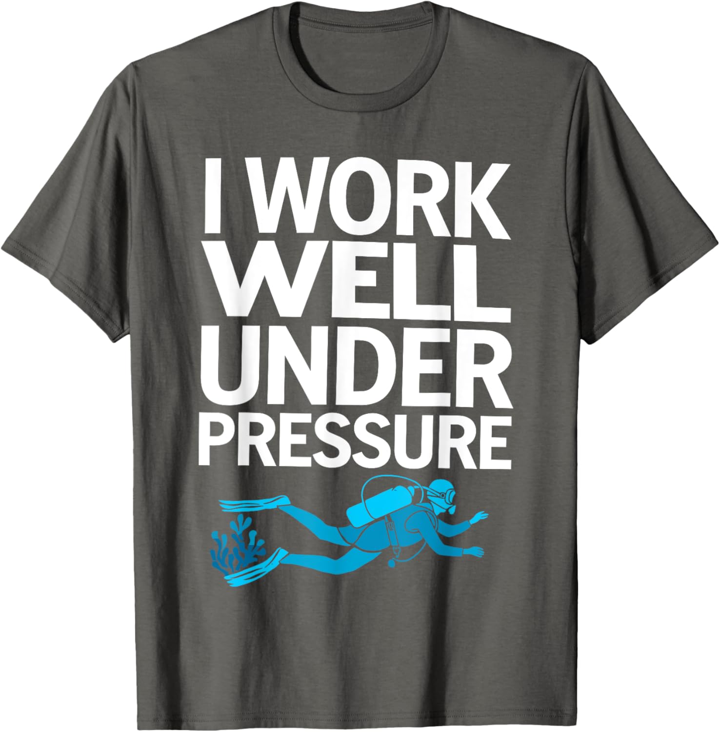 Funny Scuba Diving T-Shirt for Men and Women - Perfect Gift for Divers - 3