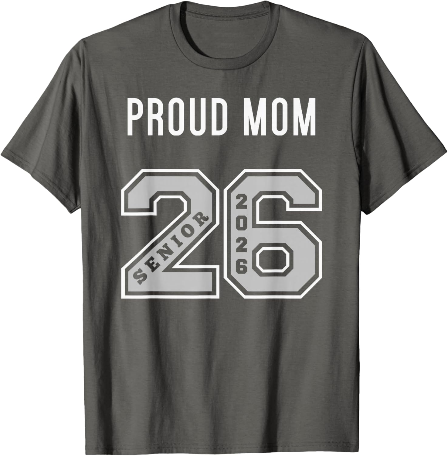 Proud Mom of 2026 Senior T-Shirt - Class of 26 Jersey for Moms - 21