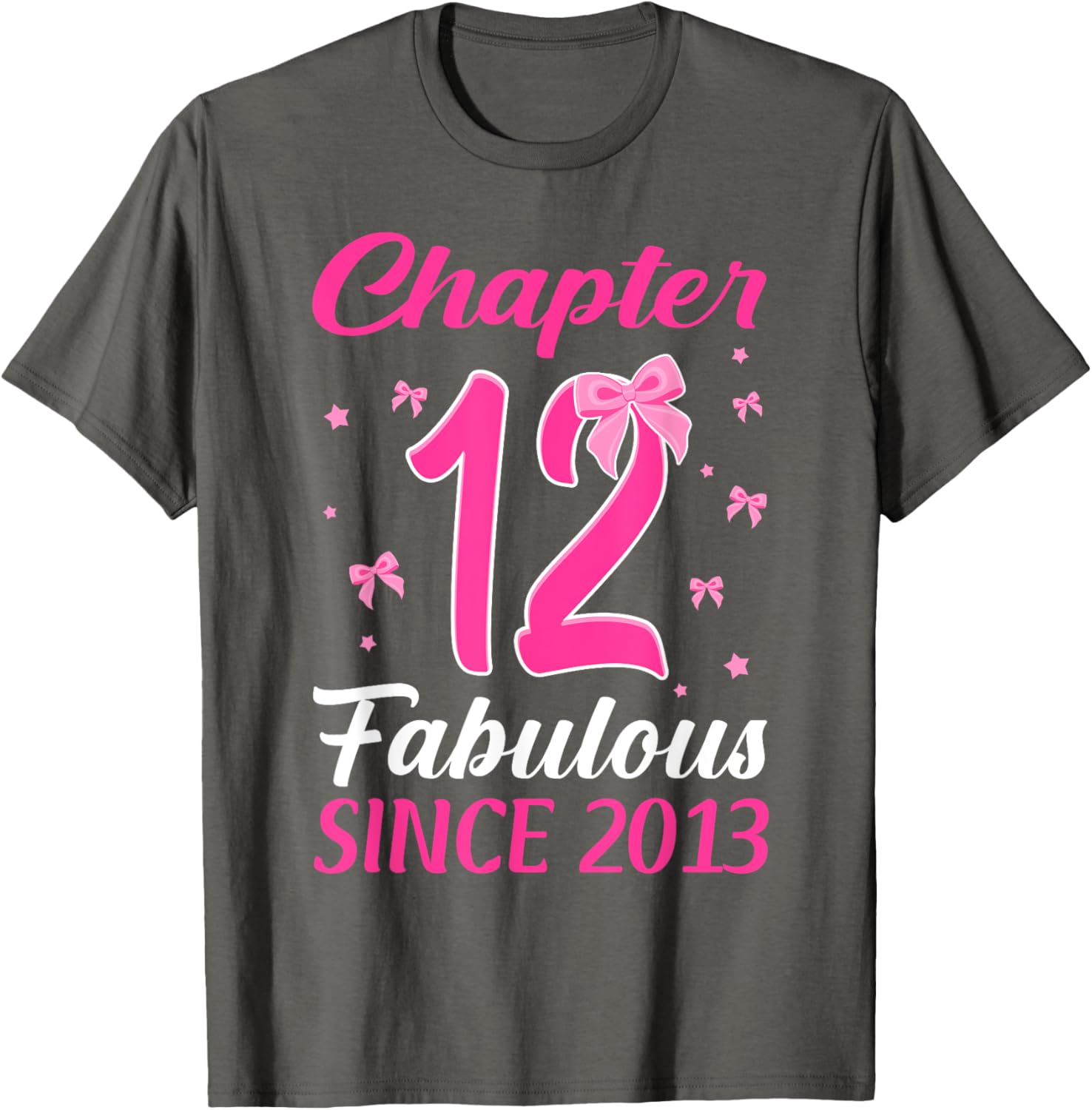 Fabulous Since 2013 Happy 12th Birthday Girl T-Shirt for Celebrations - 12