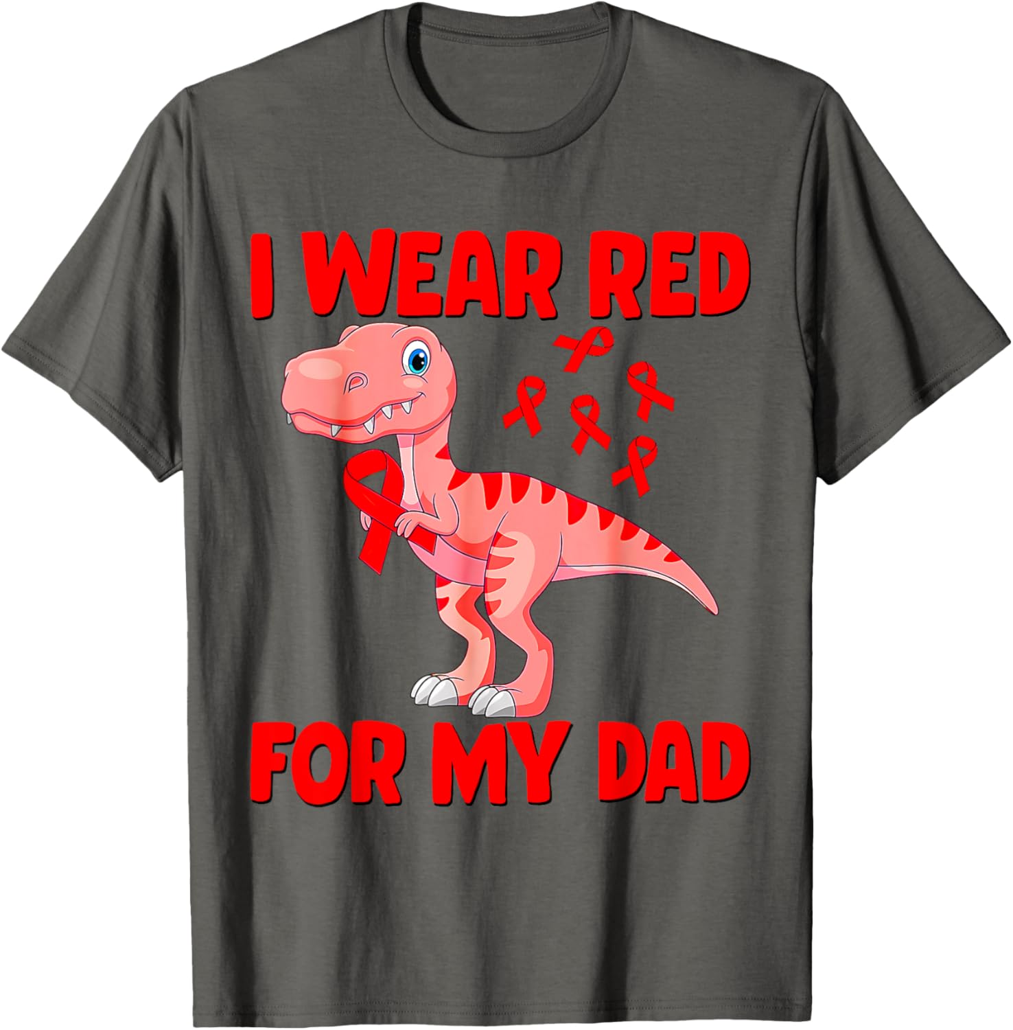 I Wear Red For My Dad Heart Disease Awareness Toddler T-Shirt - 9