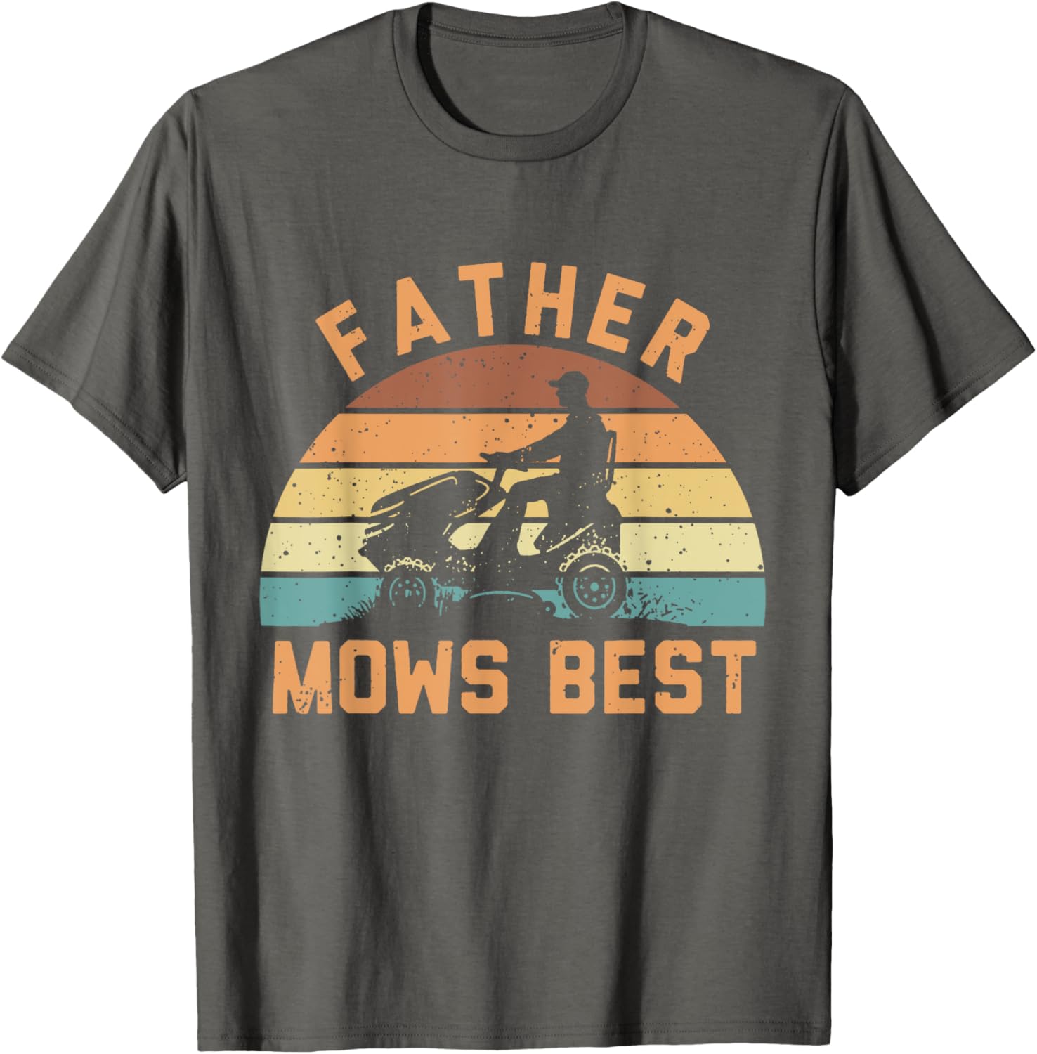 Father Mows Best Funny Retro Dad T-Shirt for Mowing Enthusiasts - 18