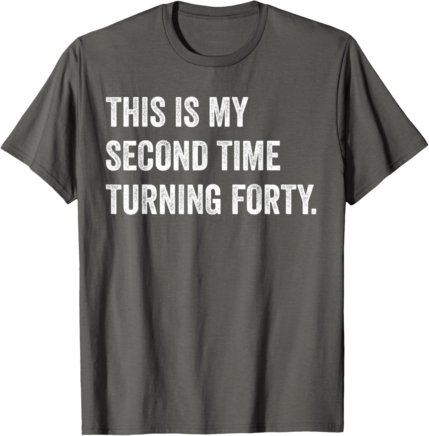 Funny 80th Birthday T-Shirt This My Second Time Turning 40 Gift - 8