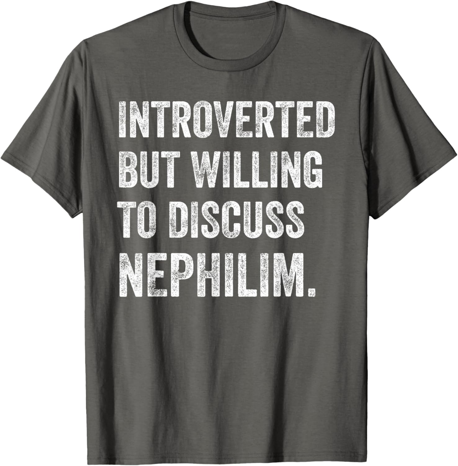 Introverted Nephilim Humor T-Shirt Perfect for Fun Discussions - 13