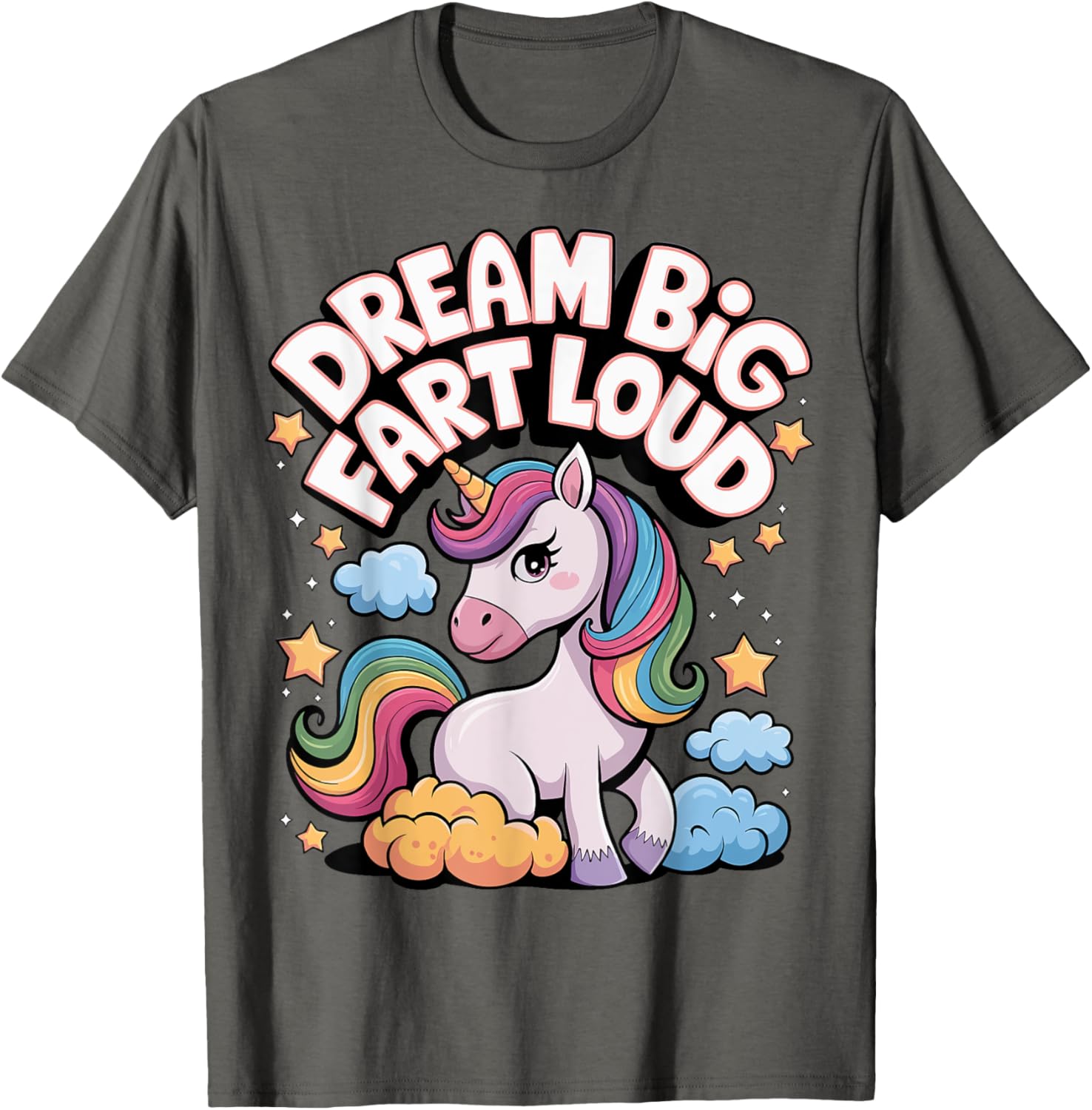 Dream Big Fart Loud T-Shirt for Fun Enthusiasts and Gift Ideas - 1