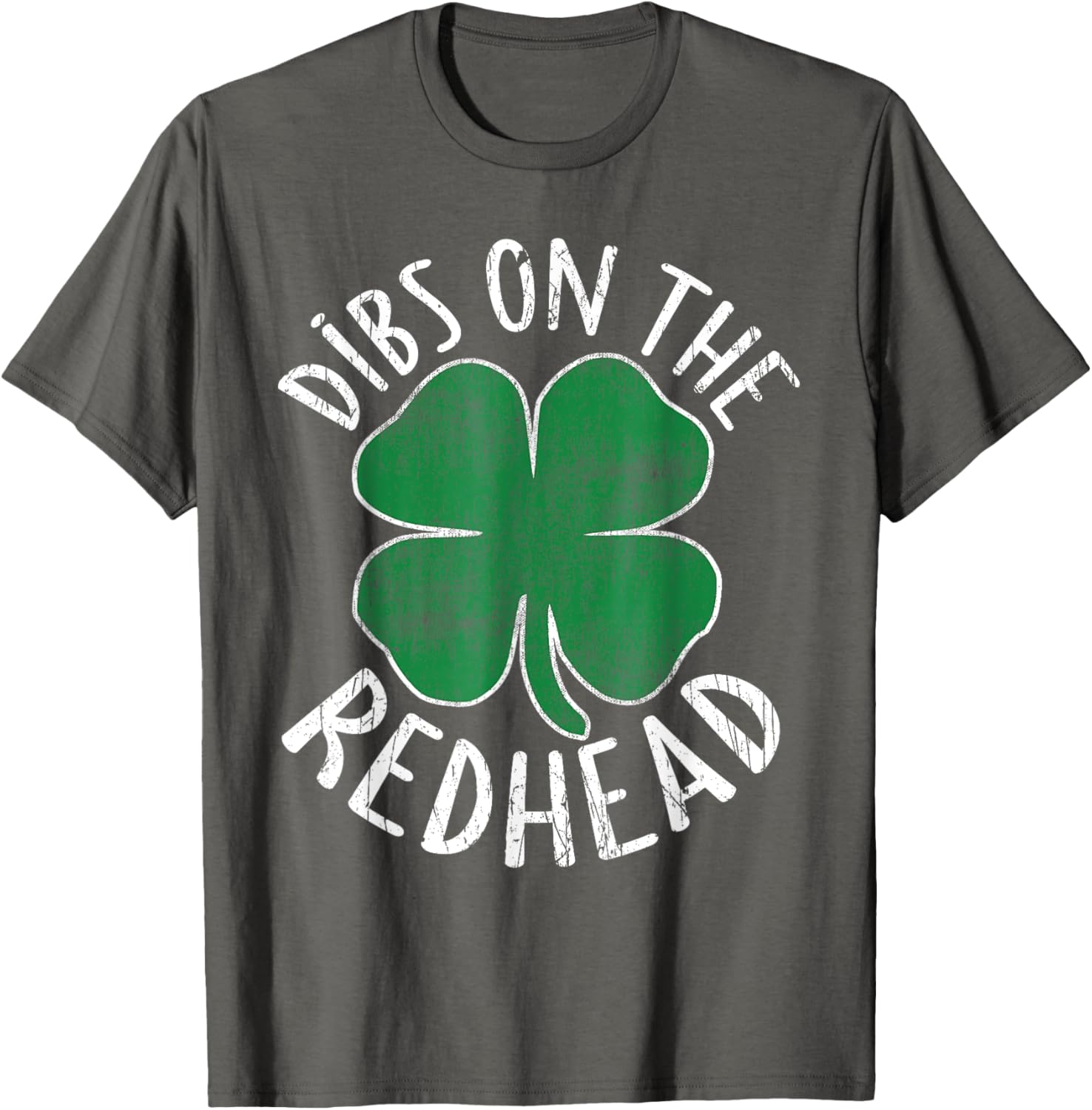 Dibs On The Redhead Shamrock T-Shirt for St Patricks Day Fun - 12