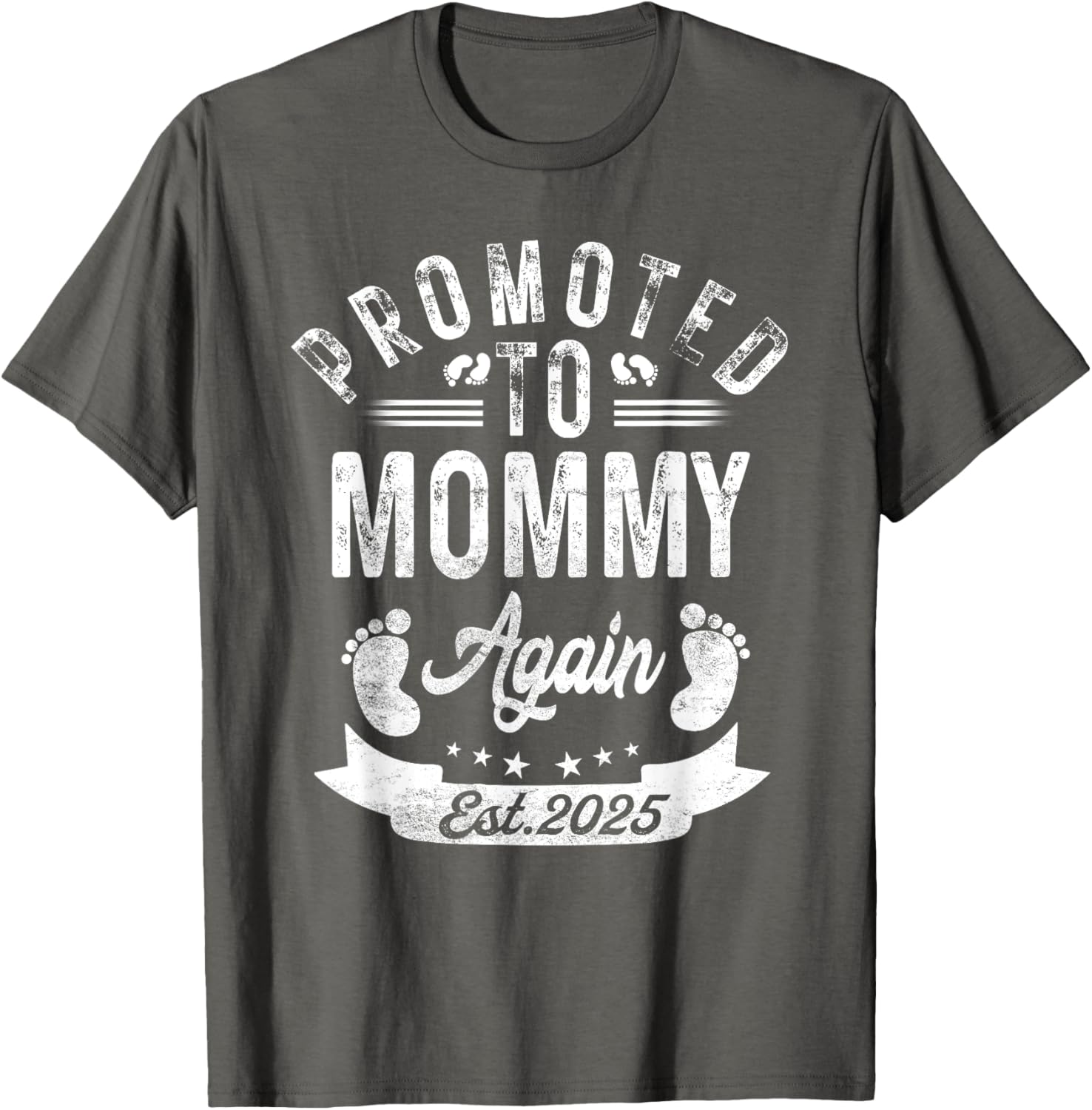 Promoted To Mommy Again EST 2025 Cute Pregnancy Announcement T-Shirt - 13
