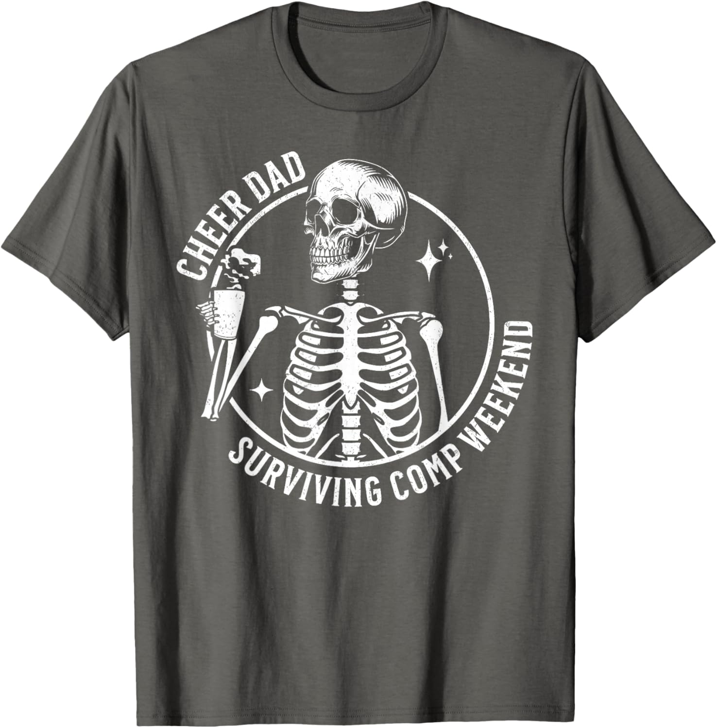 Skeleton Coffee Cheer Dad T-Shirt for Father's Day and Competition Weekend - 6
