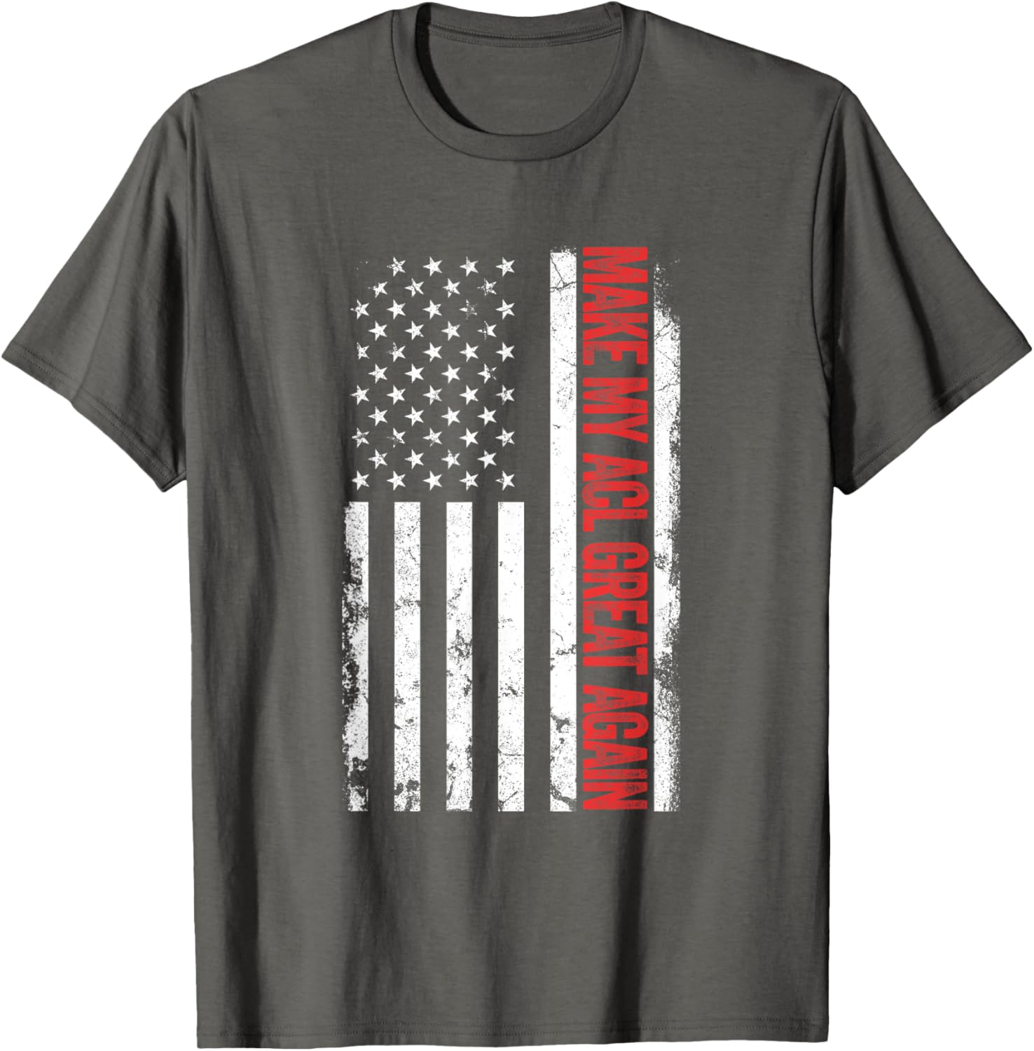 Funny Make My ACL Great Again T-Shirt for ACL Surgery Recovery - 2