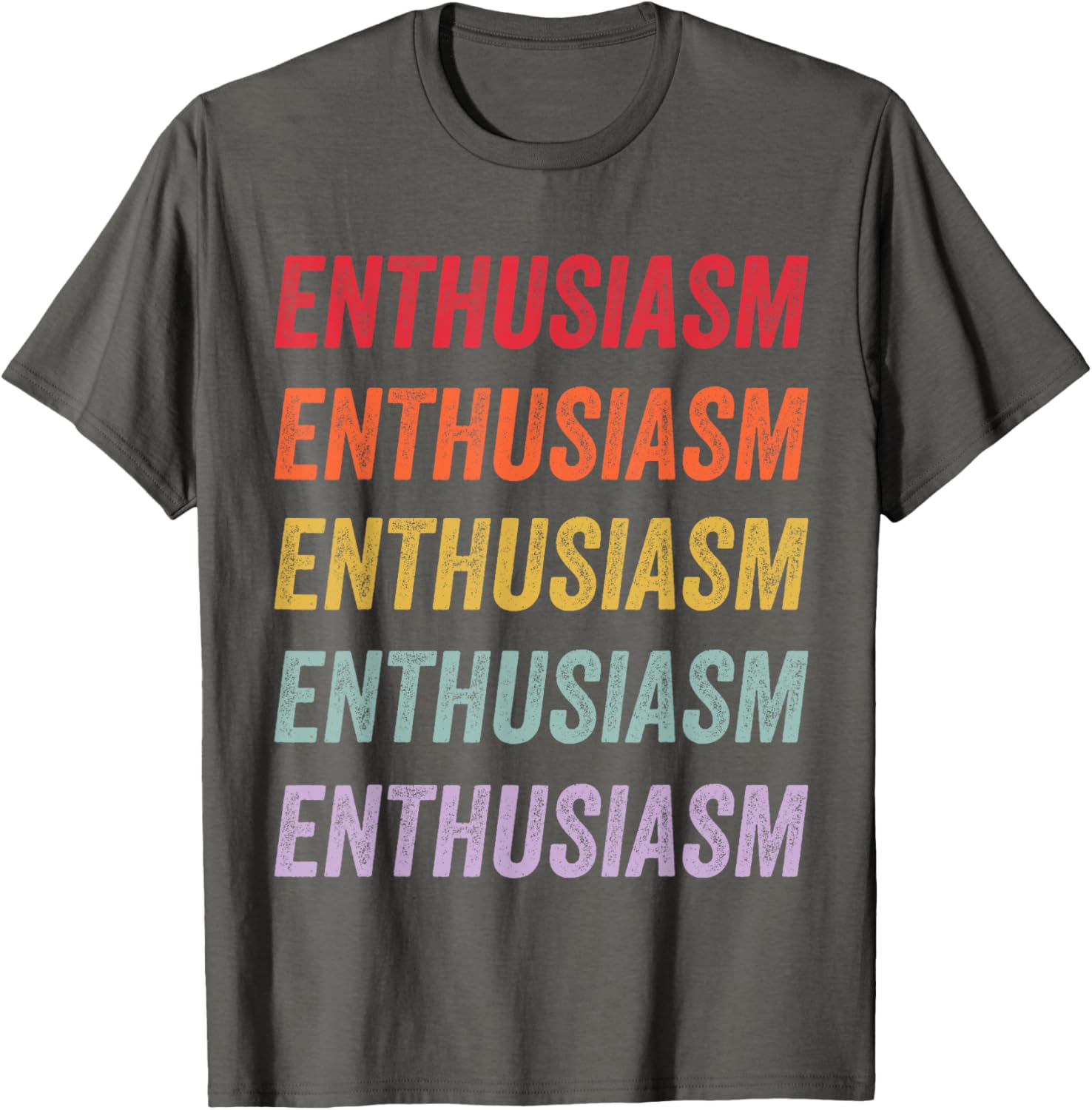 Enthusiasm Graphic T-Shirt for Men and Women - Stylish Everyday Wear - 1