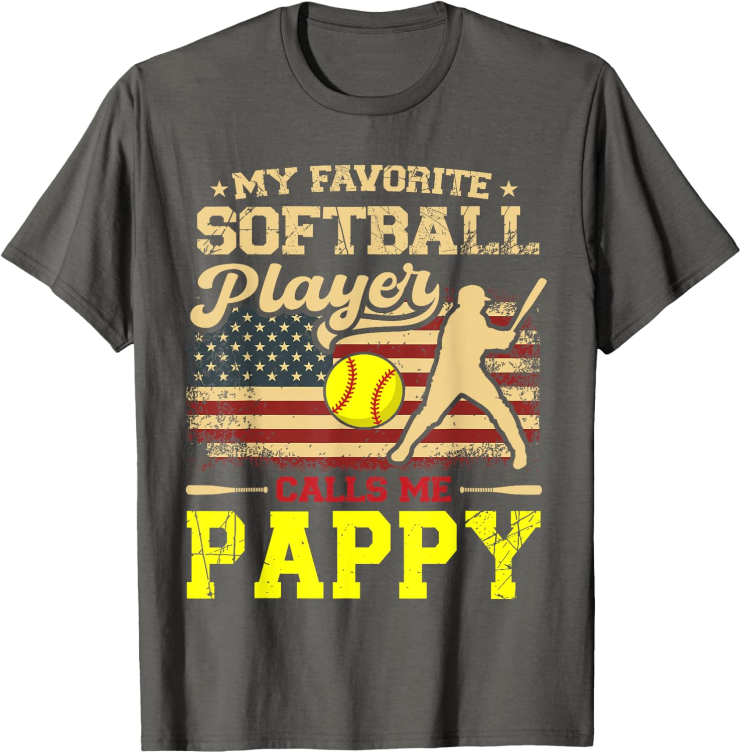 My Favorite Softball Player Calls Me Pappy US Flag T-Shirt for Fans - 13