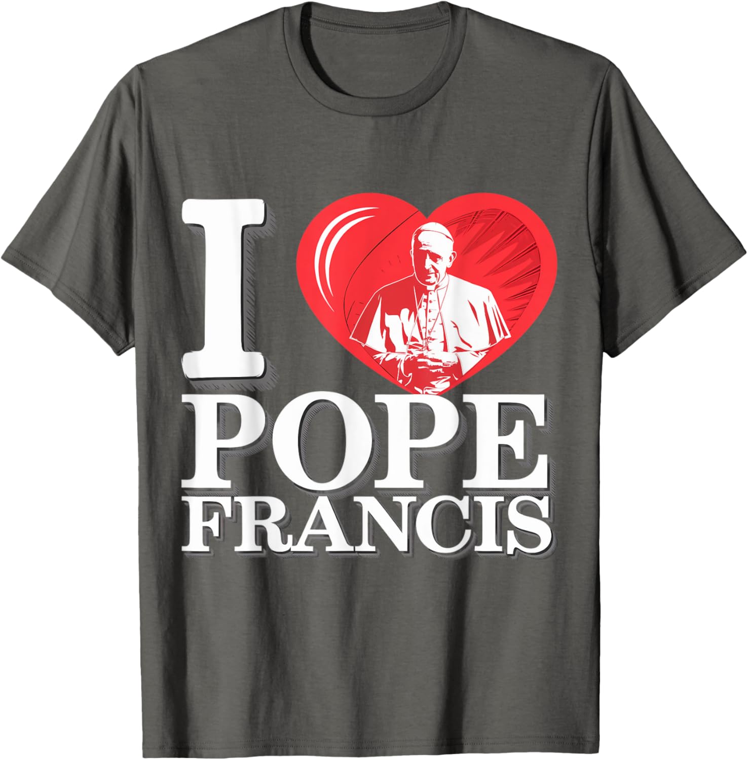 I Heart Pope Francis Dope Catholic Prayers Graphic T-Shirt for Faithful Wear - 3