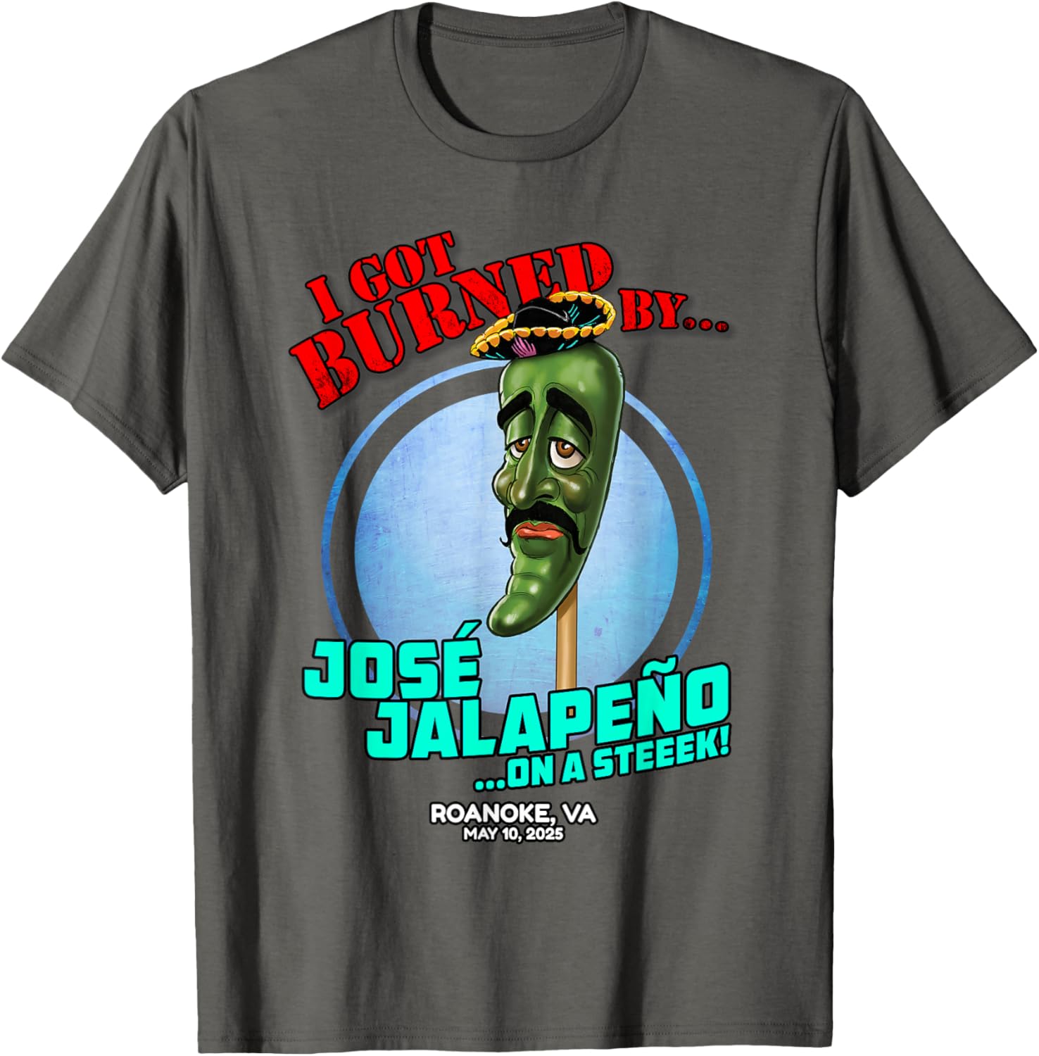 Jose Jalapeno On A Stick T-Shirt for Roanoke VA Fans - Fun 2025 Apparel - 6