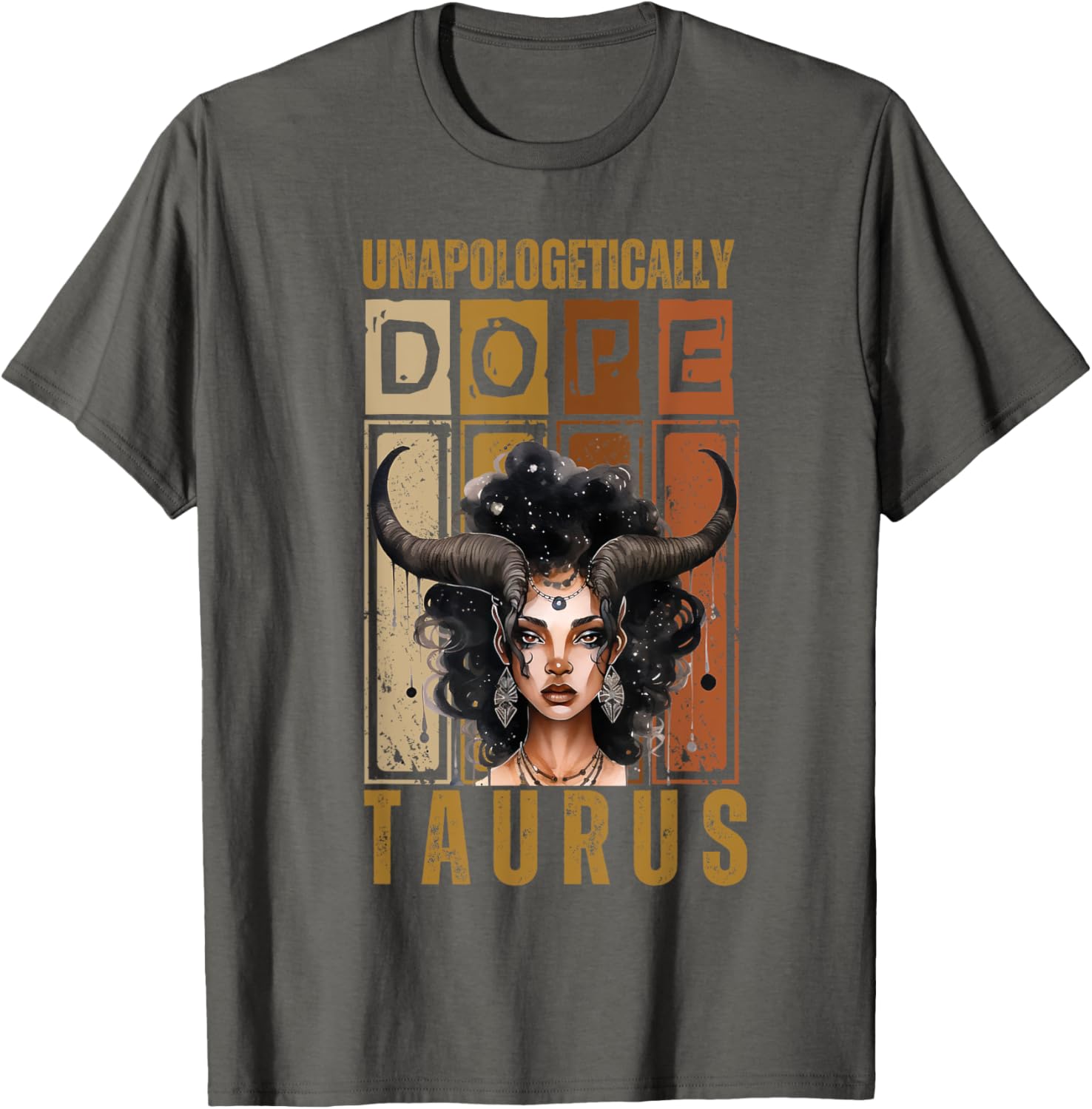 Unapologetically Dope Taurus Bull Woman T-Shirt for Proud Zodiac Fans - 5
