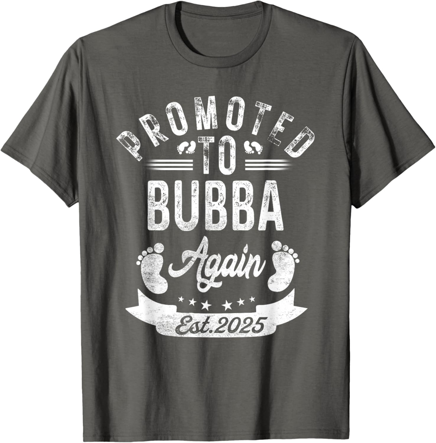 Promoted to Bubba Again EST 2025 Cute Pregnancy Announcement T-Shirt - 9