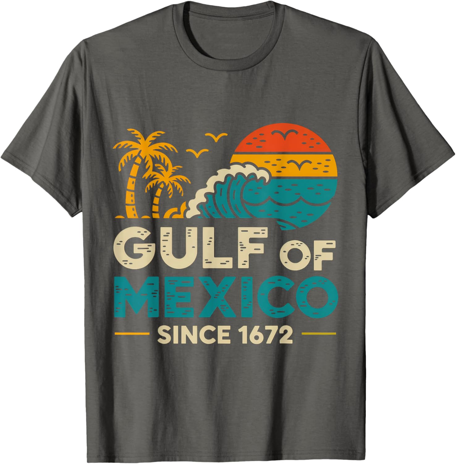 Gulf of Mexico Since 1672 Retro Vintage T-Shirt for Casual Style - 17