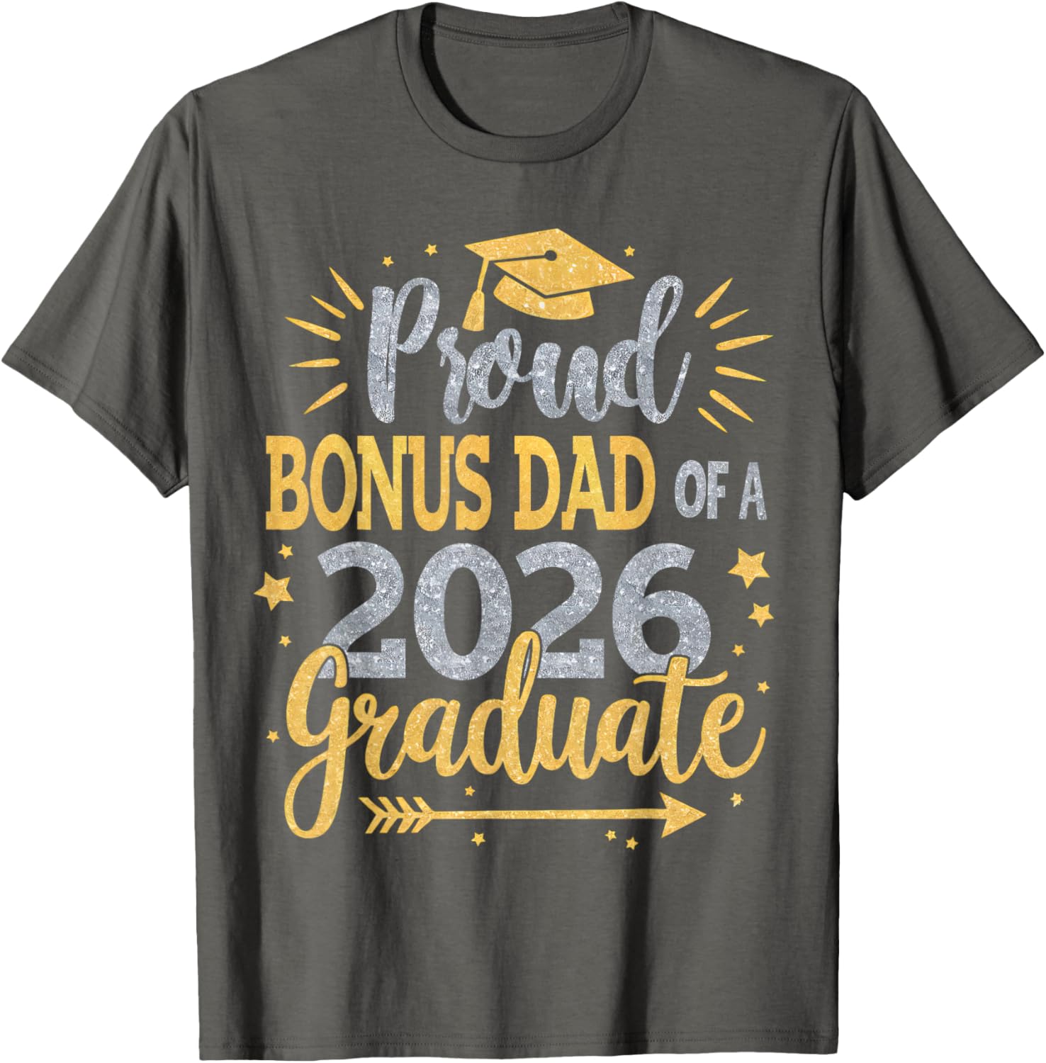 Proud Bonus Dad Class of 2026 T-Shirt for Proud Feelings - 14