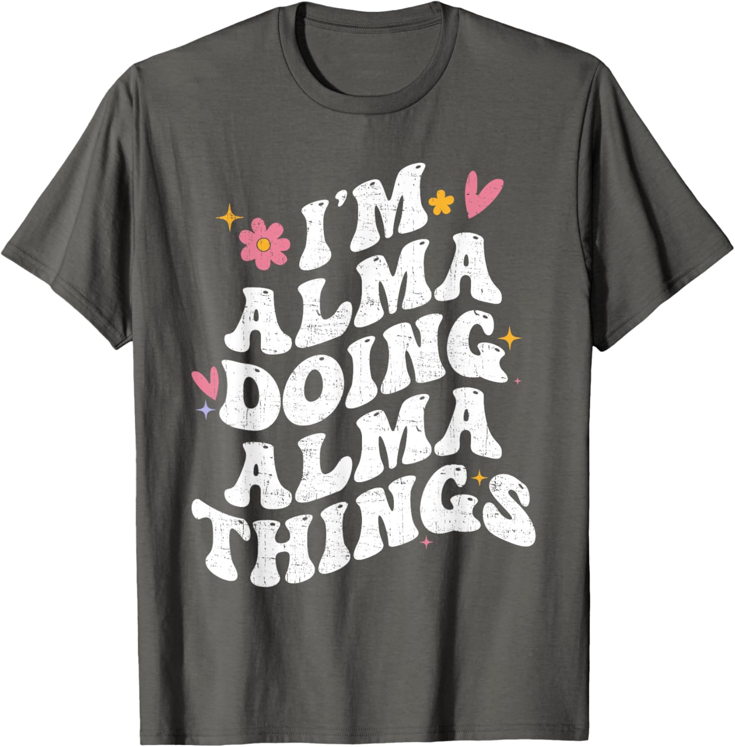 Personalized Retro Groovy I'm Alma Doing Alma Things T-Shirt - 16