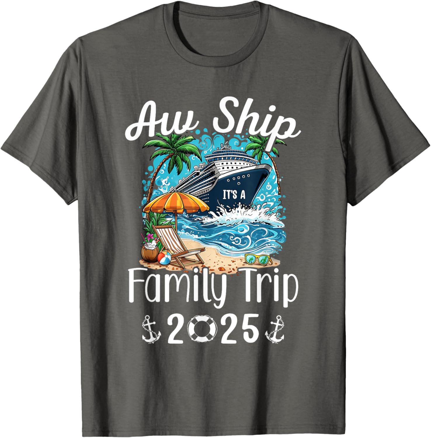 Family Matching Aw Ship It's A Family Trip 2025 Cruise T-Shirt - 14