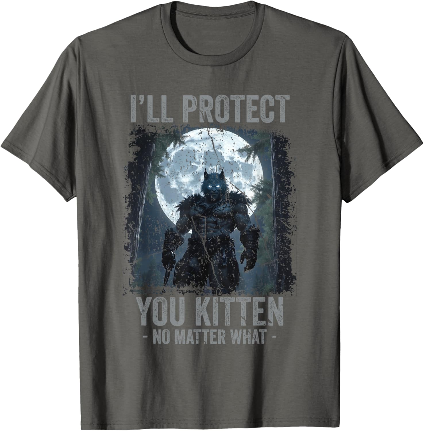 Funny Alpha Wolf Meme T-Shirt I'll Protect You Kitten Cool Gift - 12