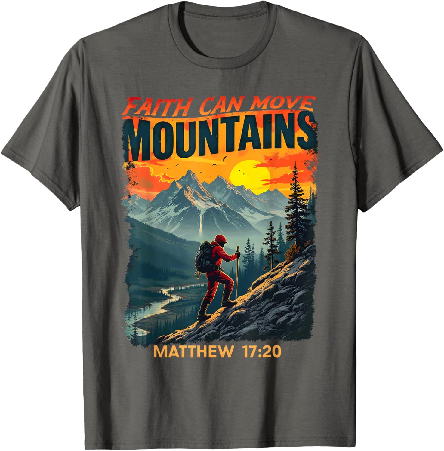 Faith Can Move Mountains Matthew 17:20 Hiking T-Shirt for Adventurers - 8