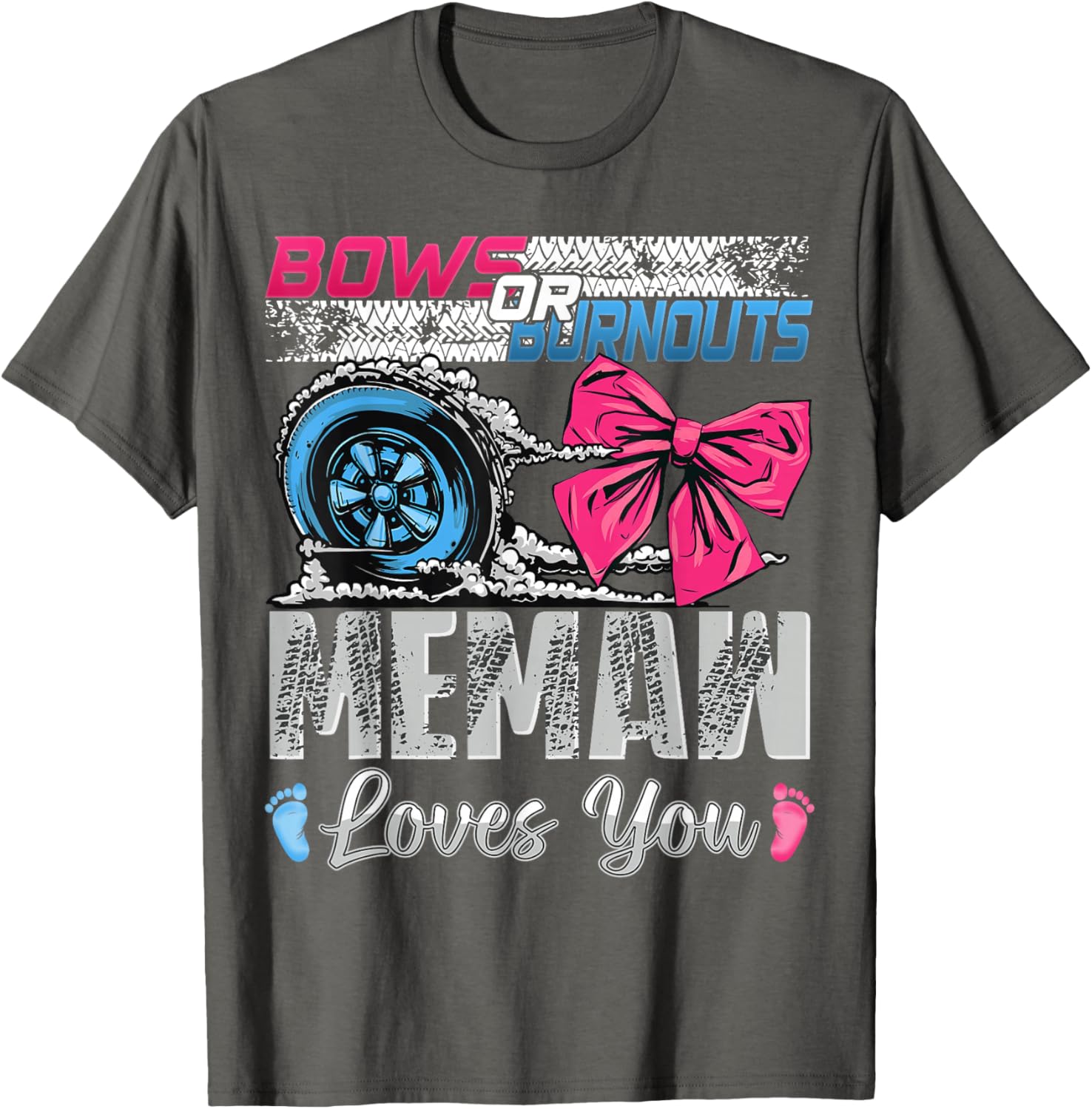 Memaw Loves You Gender Reveal T-Shirt for Burnouts or Bows Celebration - 3
