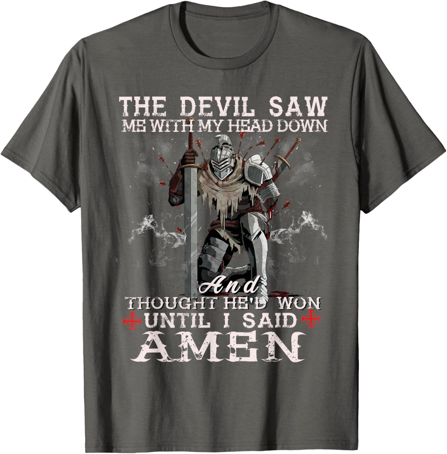Knight Templar Christian Warrior T-Shirt with Powerful Amen Statement - 20