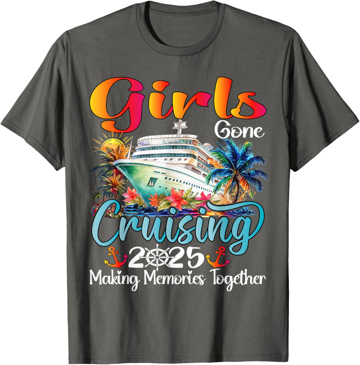 Girls Gone Cruising 2025 Matching T-Shirt for Friends Vacation Fun - 27