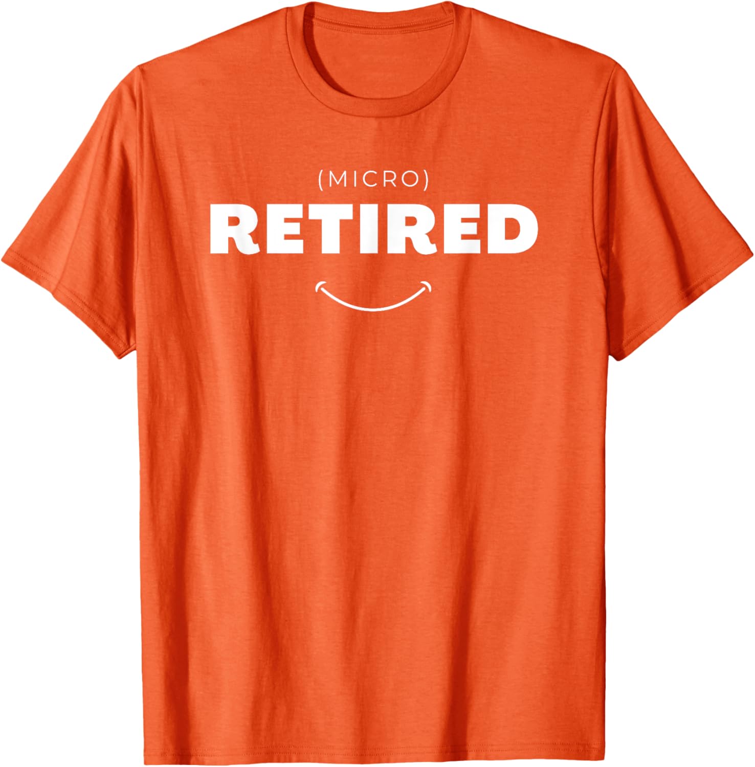 Micro Retired Funny Retirement T-Shirt for Men and Women, Great Gift - 8