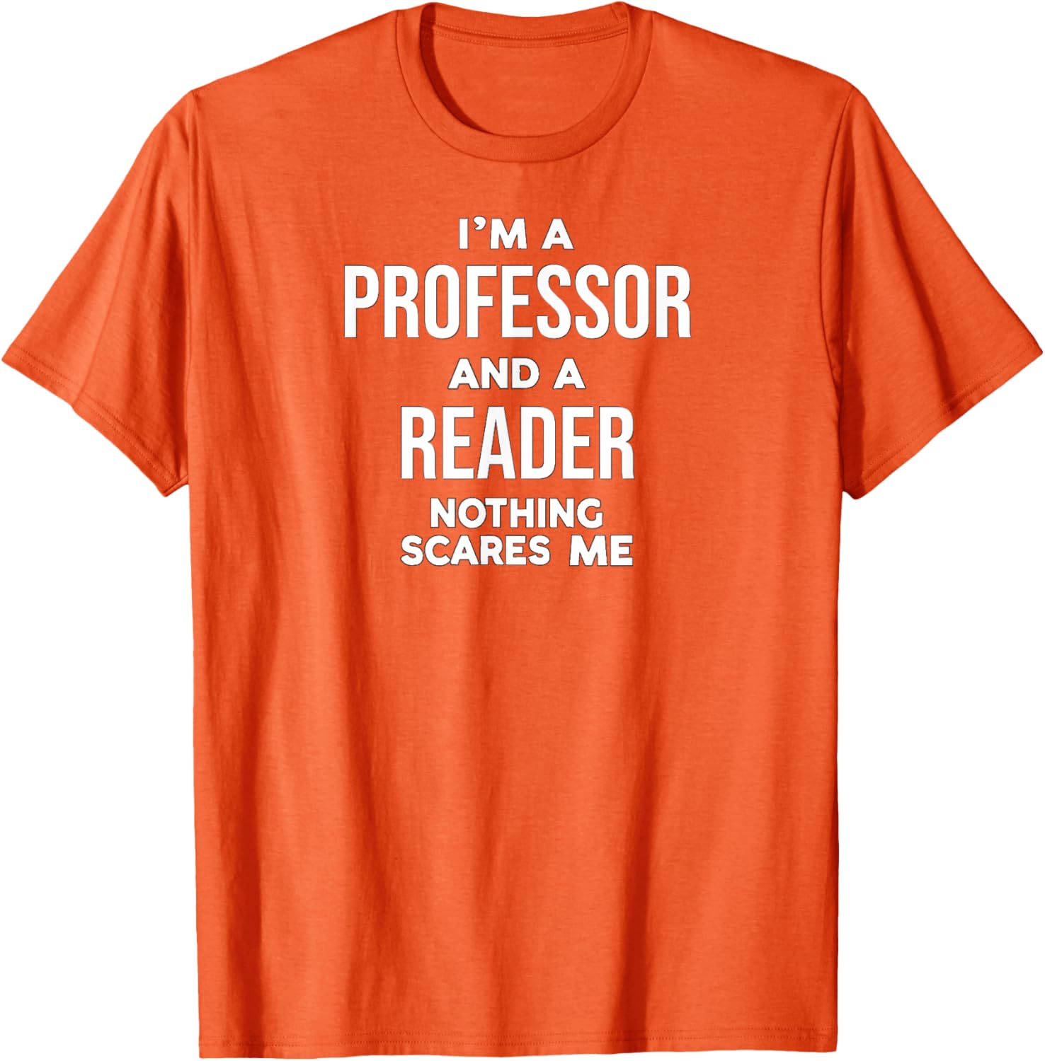 Professor Reader T-Shirt for Book Lovers and Educators – Fun Quote Tee - 22