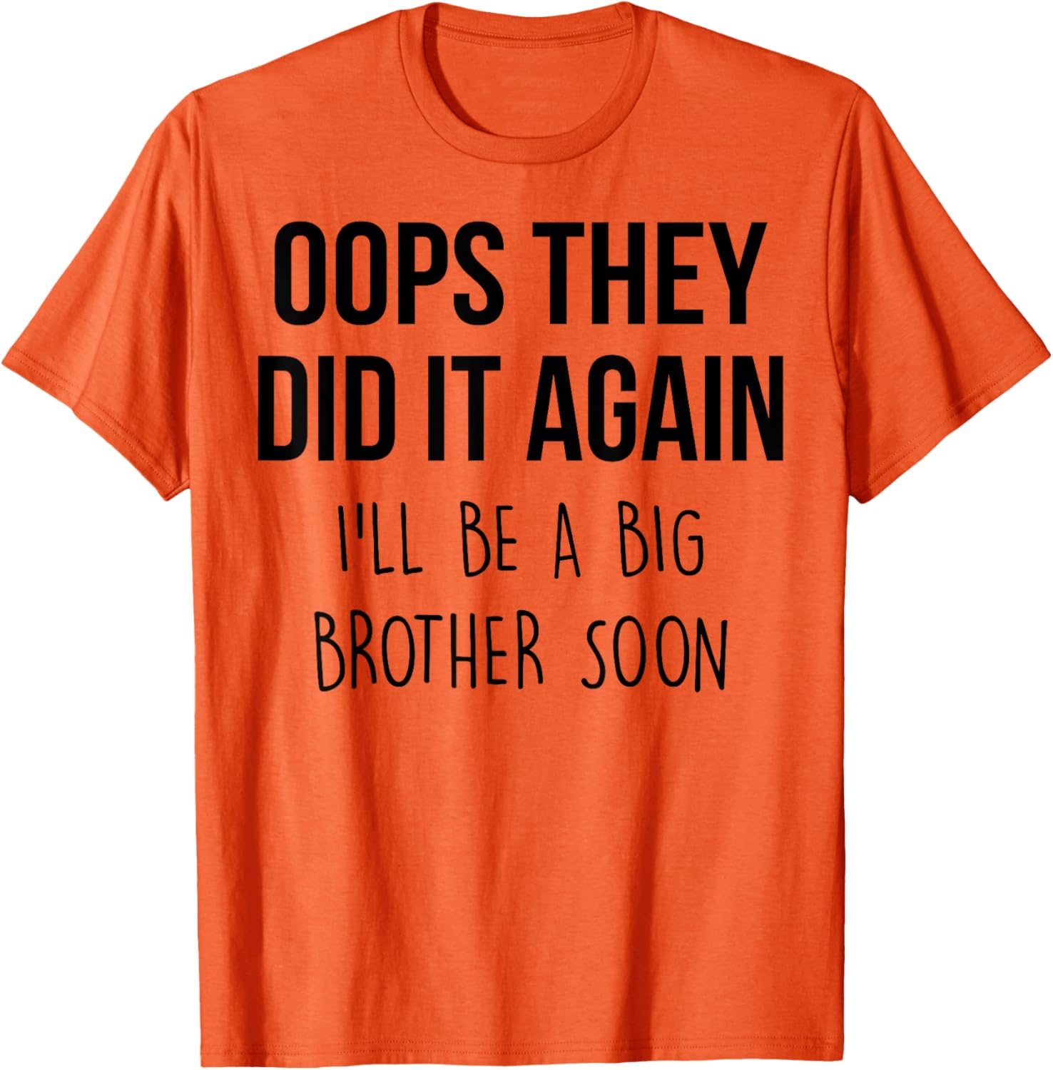 Big Brother T-Shirt Oops They Did it Again Cute Sibling Announcement Tee - 4