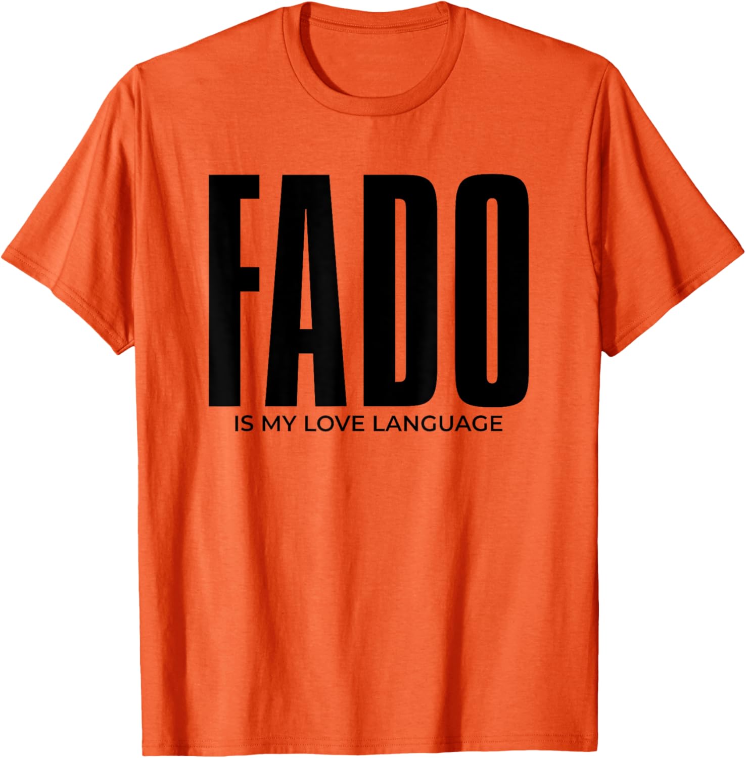 Fado Is My Love Language Portuguese Music T-Shirt for Music Lovers - 1