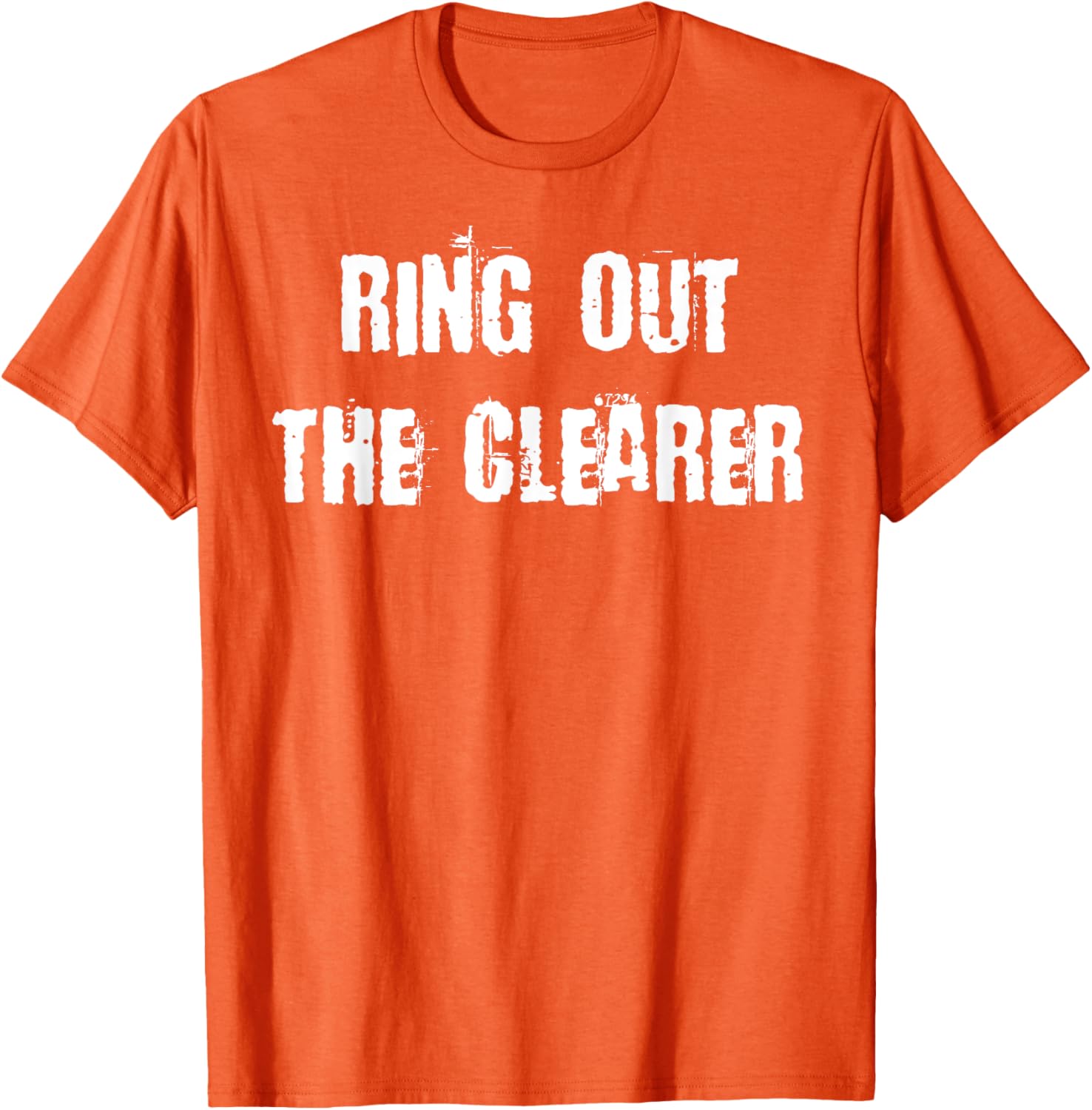 Ring Out The Clearer T-Shirt Stylish Graphic Tee for Casual Wear - 1