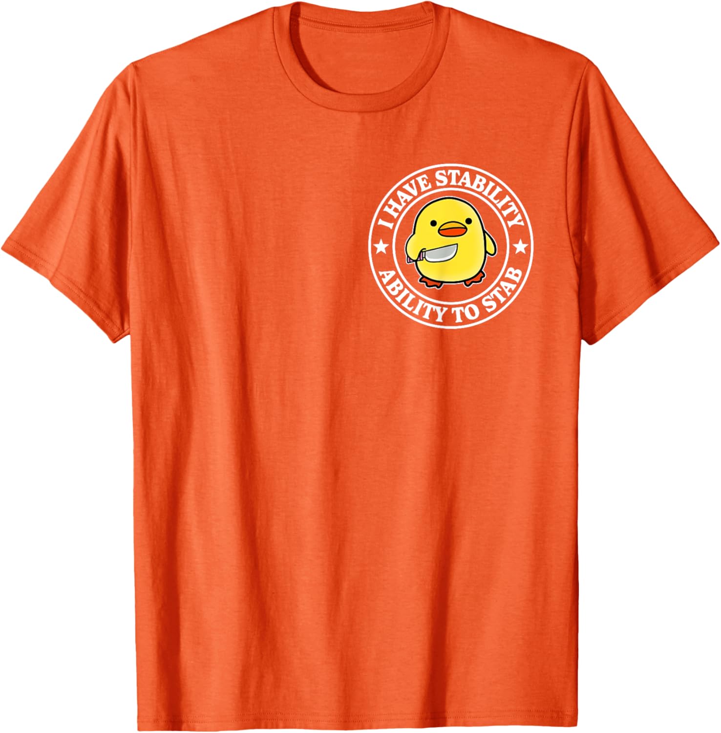 Funny Sarcastic Duck T-Shirt with Stability Ability to Stab Design - 2